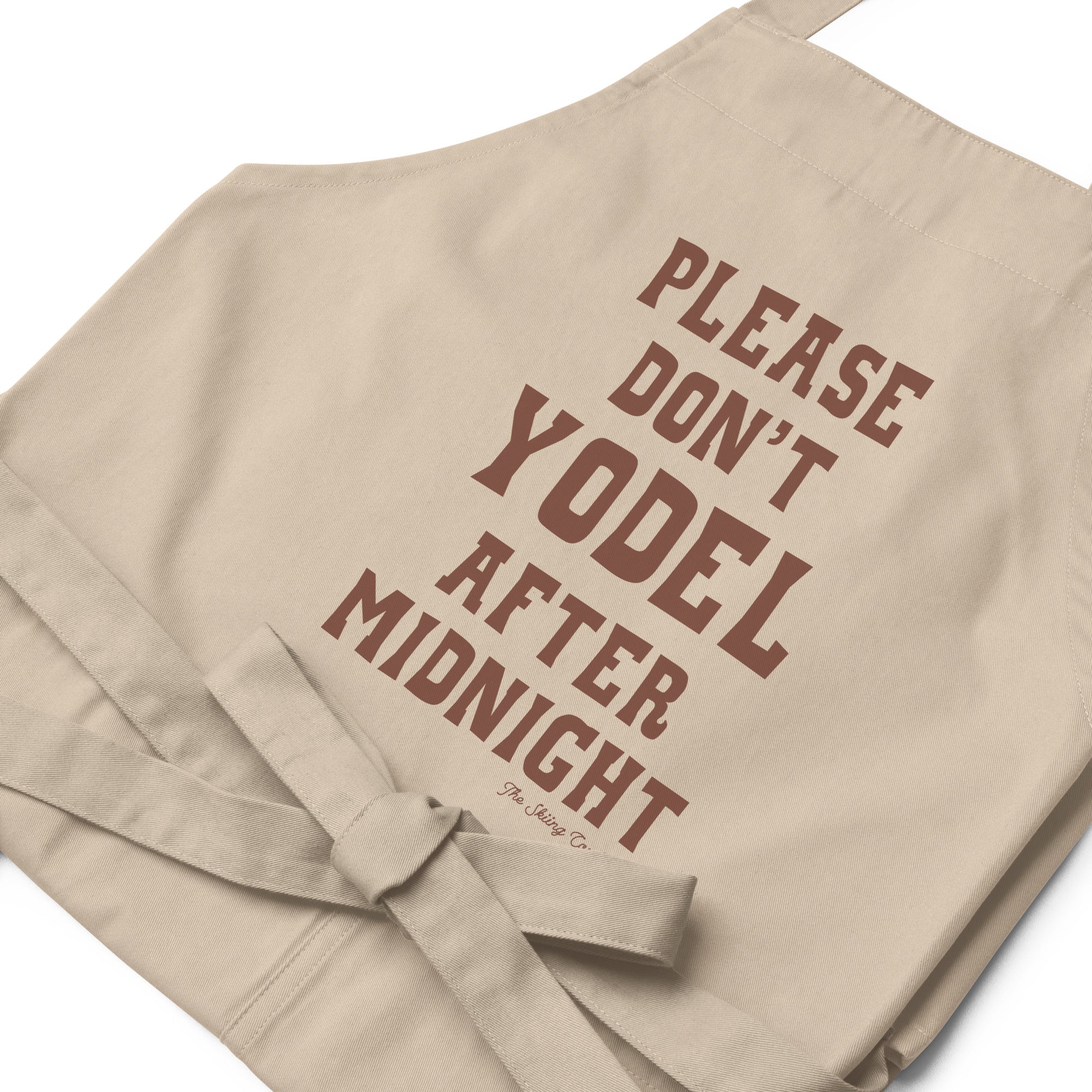 Organic cotton apron Don't Yodel After Midnight dark text