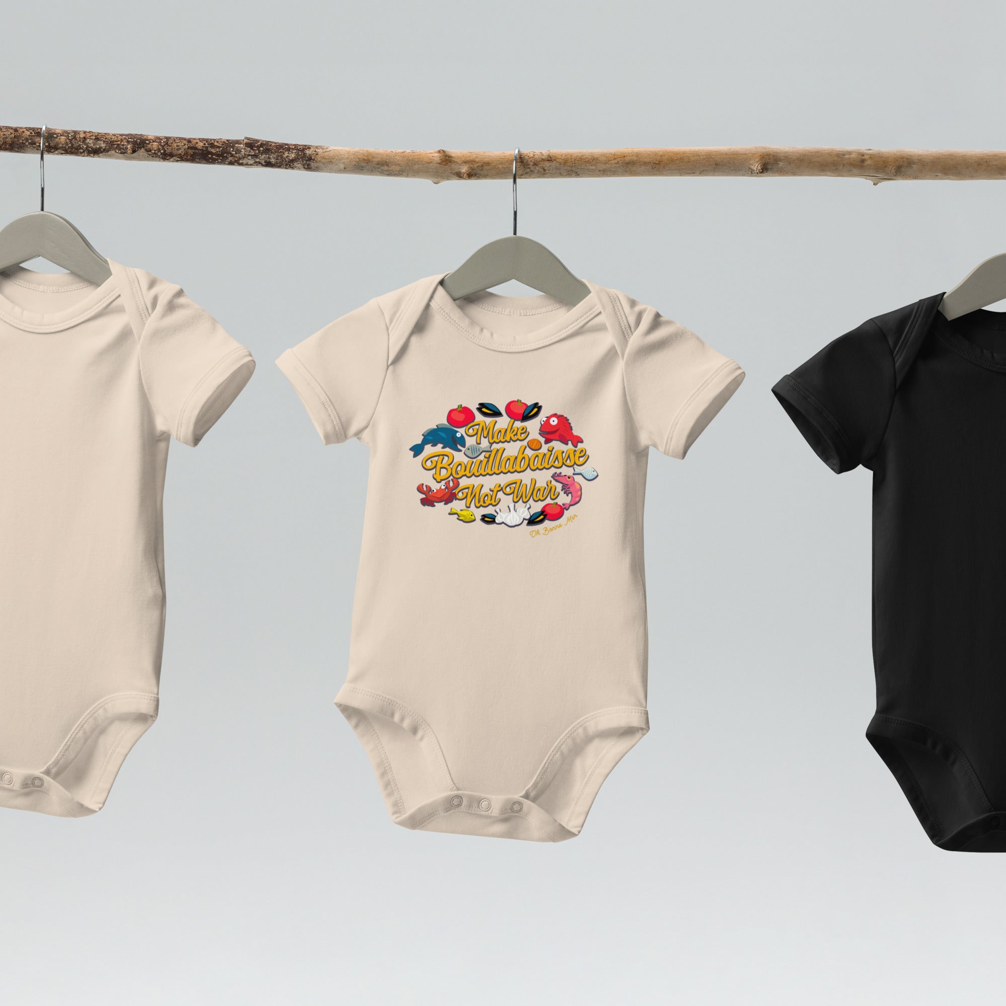 Organic cotton baby bodysuit Make Bouillabaisse Not War