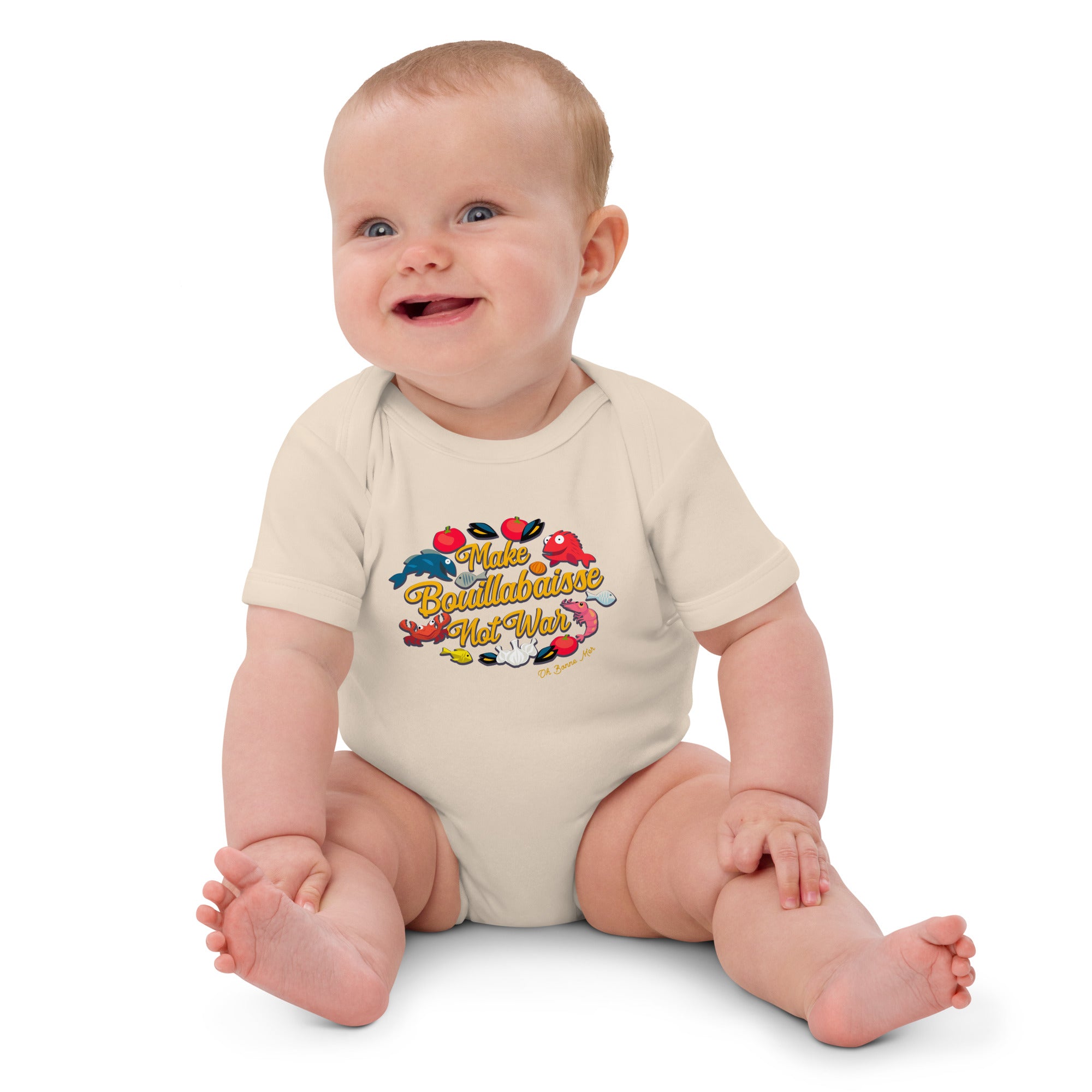 Organic cotton baby bodysuit Make Bouillabaisse Not War