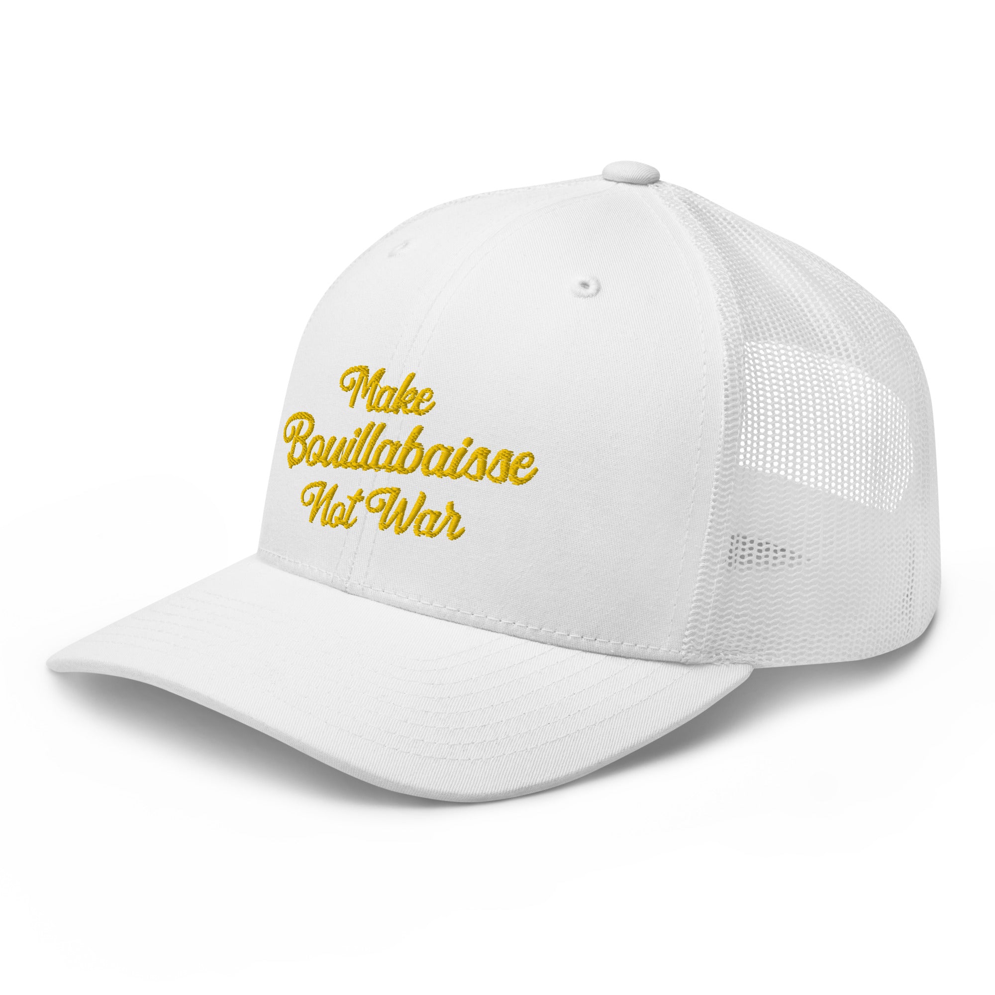 Retro Trucker Cap Make Bouillabaisse Not War