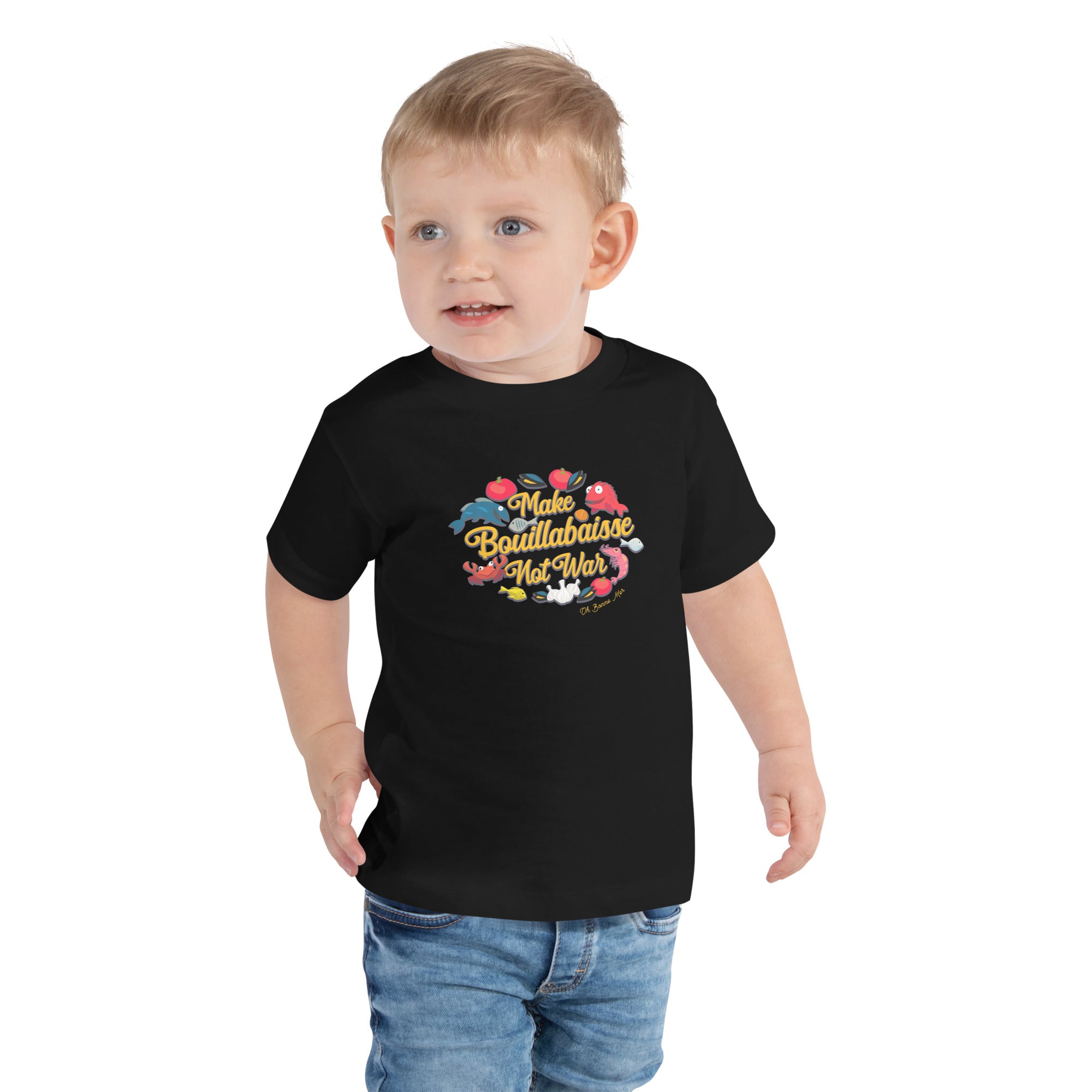 T-shirt pour enfant en bas âge Make Bouillabaisse Not War