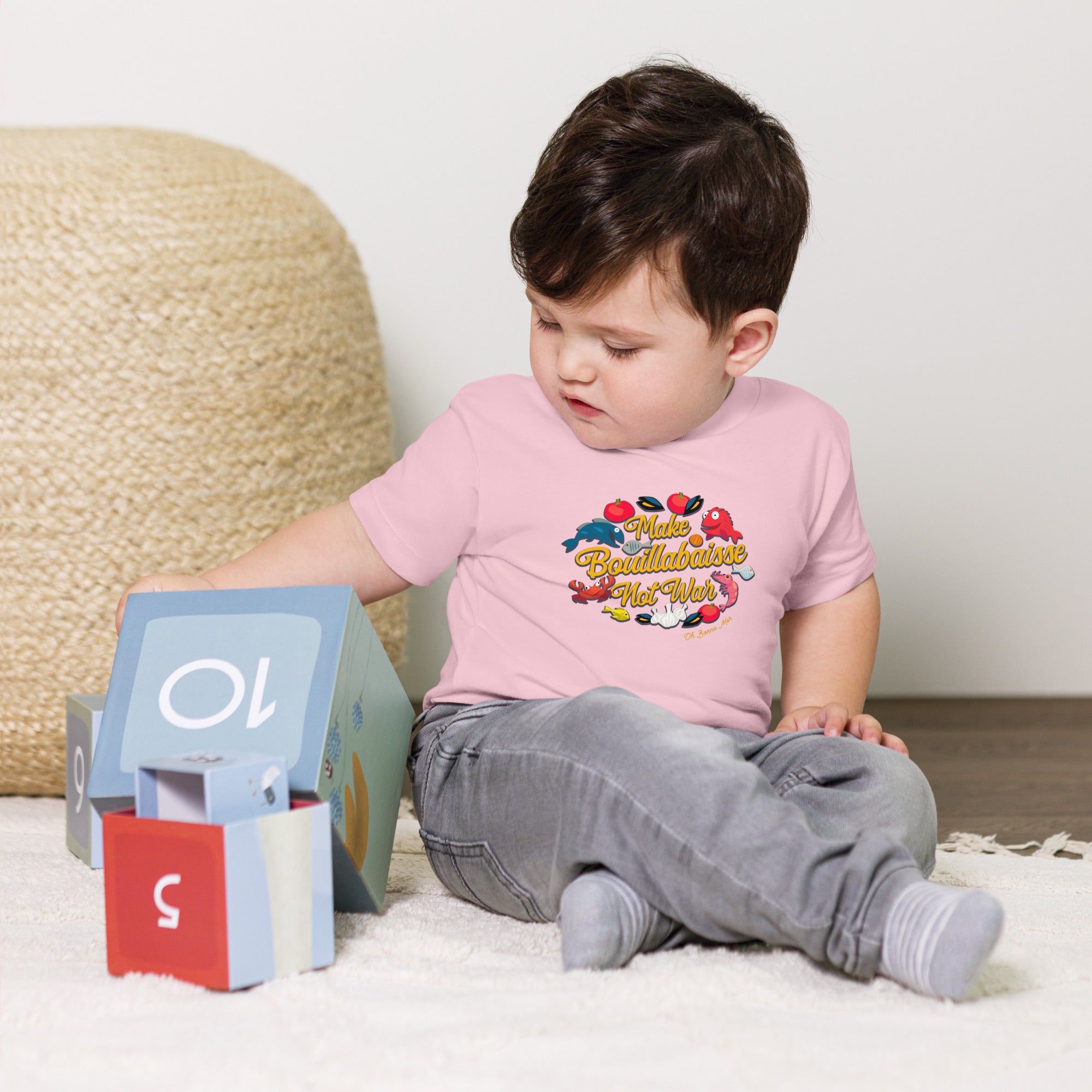 Toddler T-shirt Make Bouillabaisse Not War Oh Bonne Mer