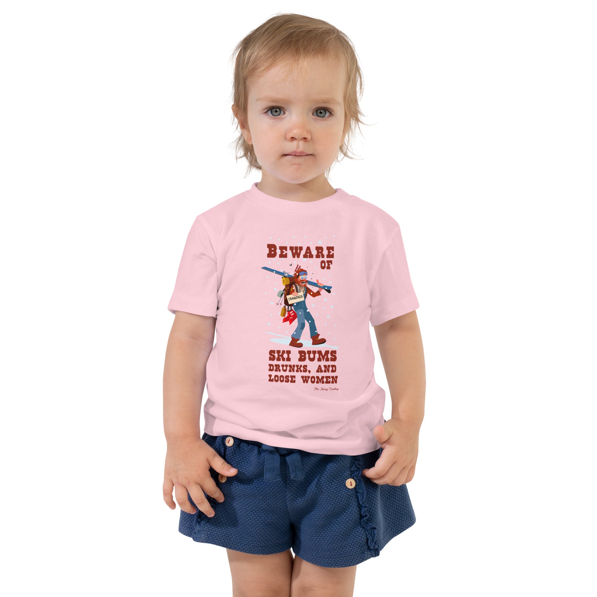 T-shirt pour enfant en bas âge Beware of ski bums, drunks and loose women