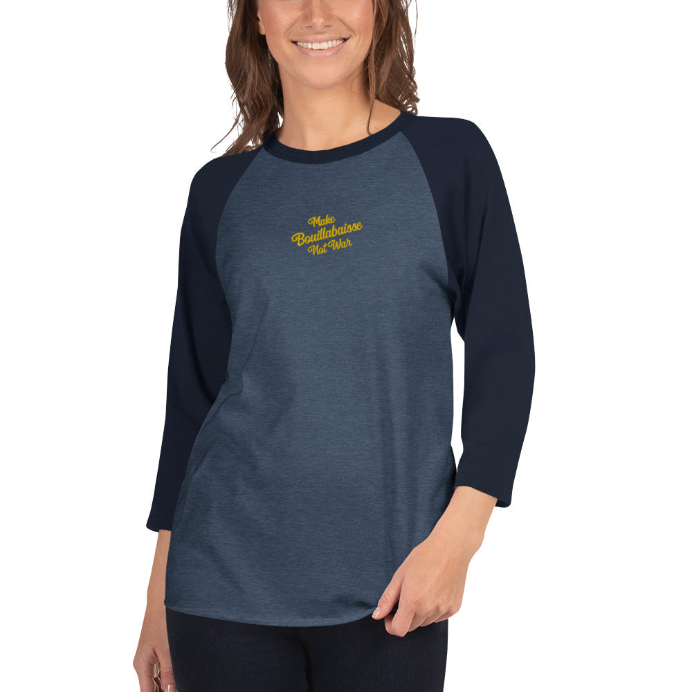 3/4 sleeve raglan t-shirt Make Bouillabaisse Not War gold embroidered pattern