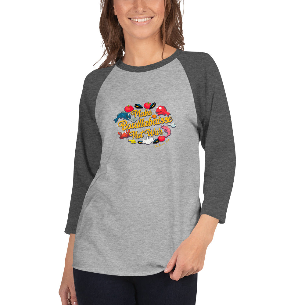 T-shirt à manches Raglan 3/4 Make Bouillabaisse Not War