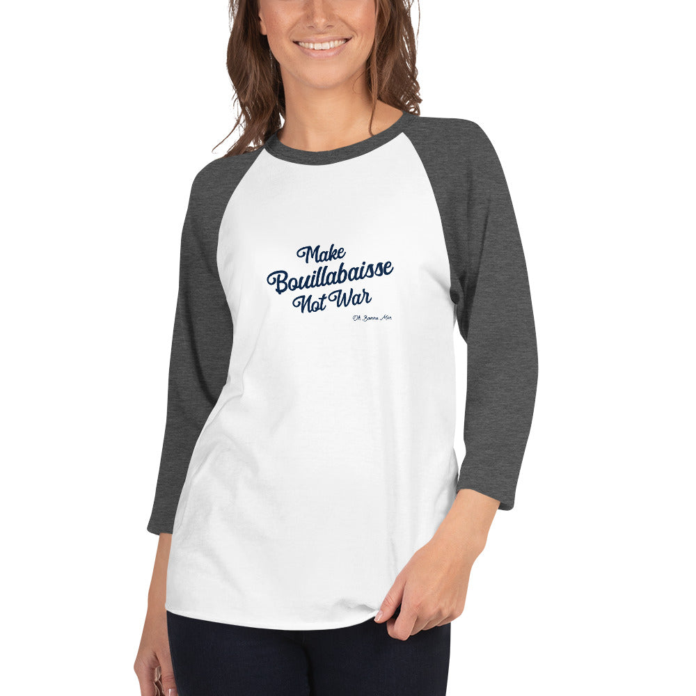 T-shirt à manches Raglan 3/4 Make Bouillabaisse Not War Text Only Navy