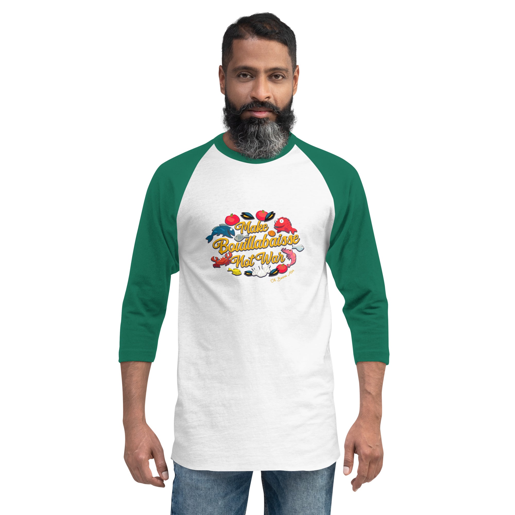 3/4 sleeve raglan t-shirt Make Bouillabaisse Not War