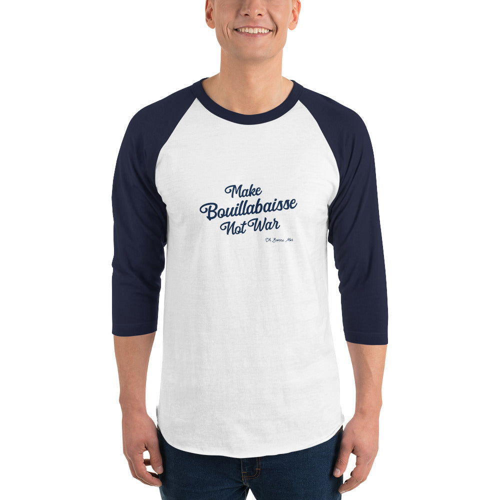 T-shirt à manches Raglan 3/4 Make Bouillabaisse Not War Text Only Navy