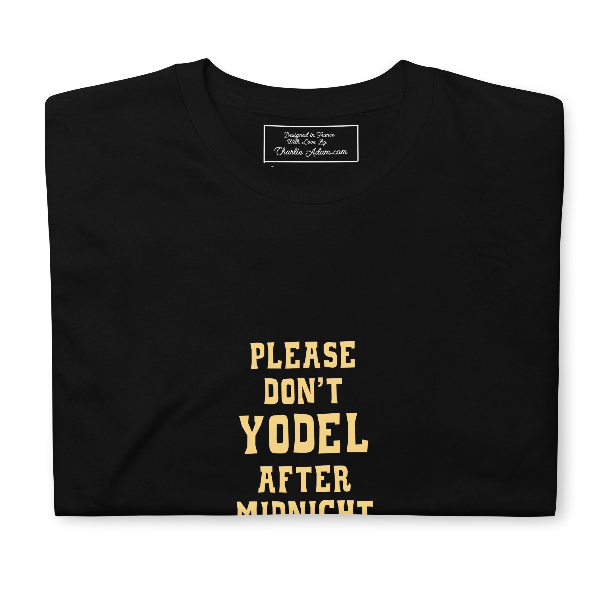 T-shirt softstyle en coton Don't Yodel After Midnight sur fond sombre