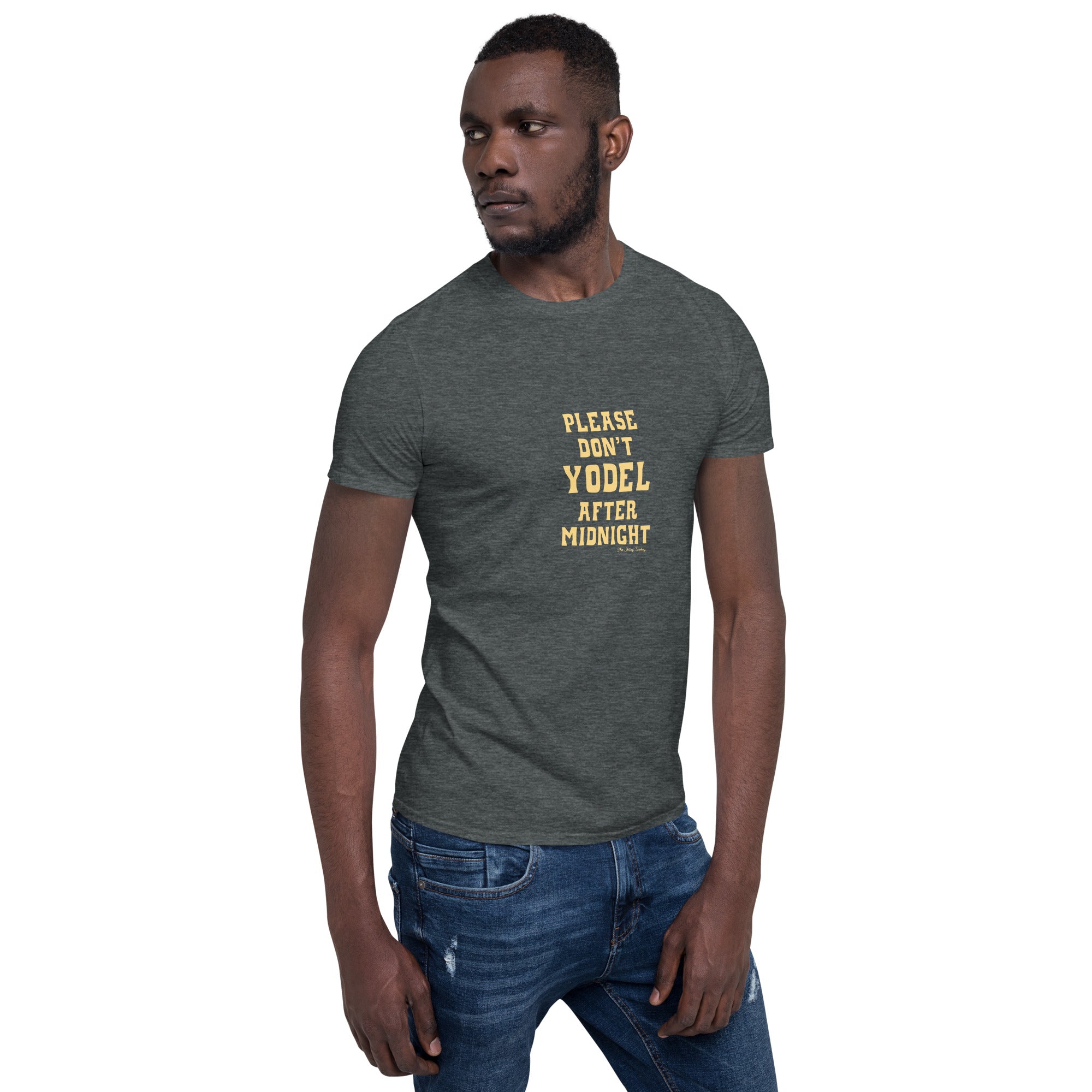 Softstyle Cotton T-Shirt Don't Yodel After Midnight on dark colors