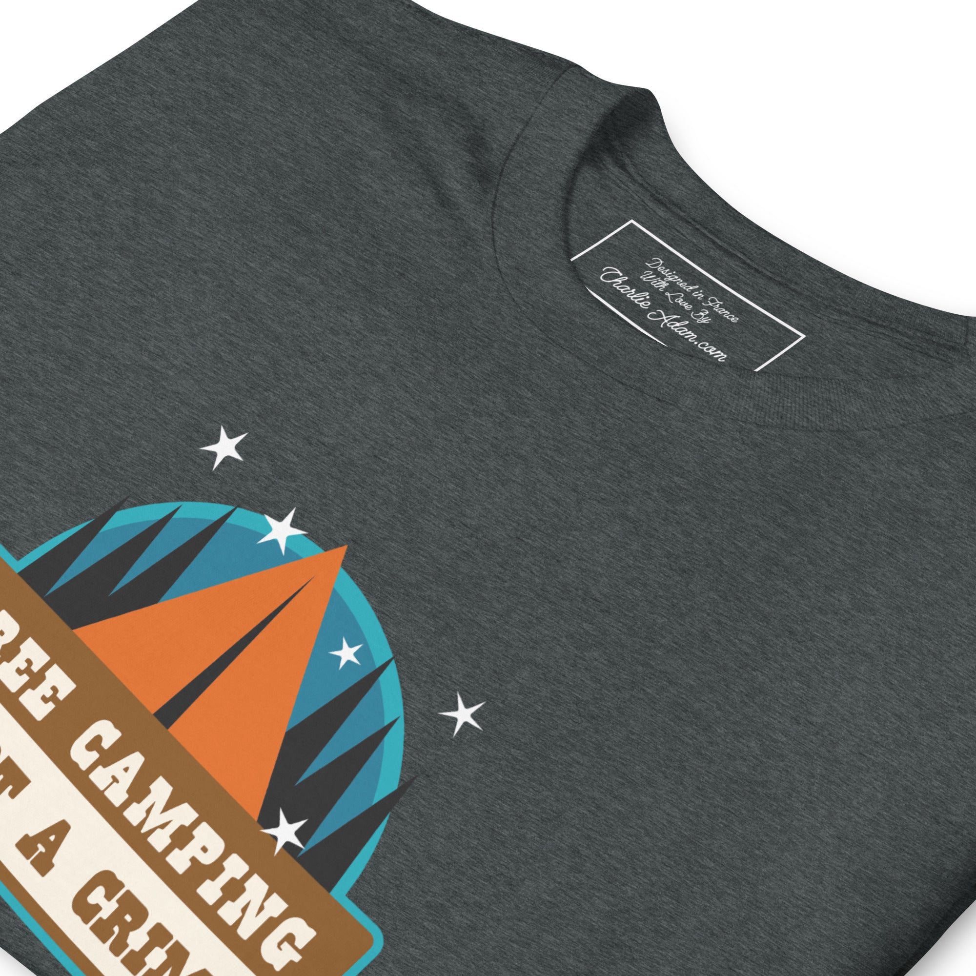 Softstyle Cotton T-Shirt Free camping is not a crime graphic