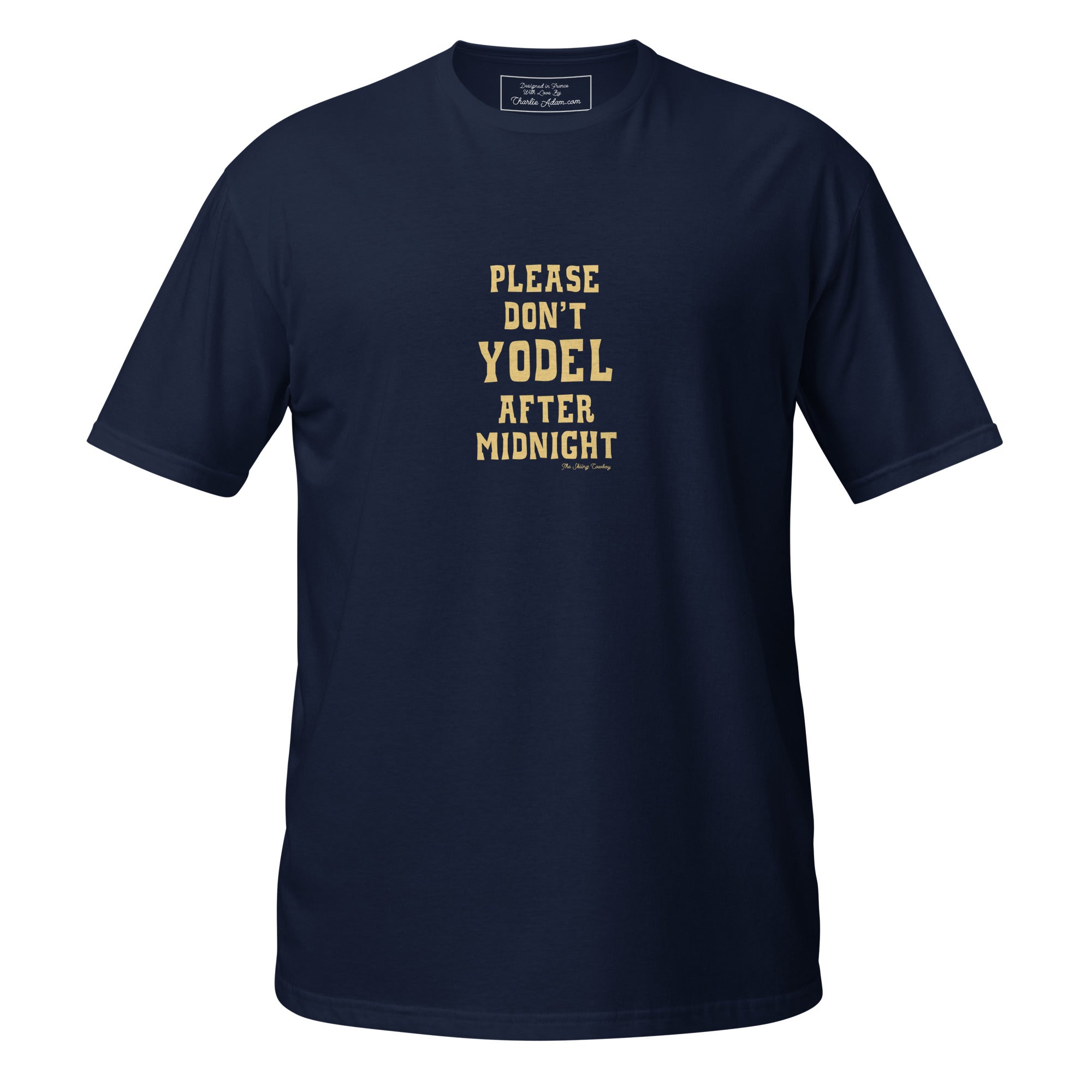 Softstyle Cotton T-Shirt Don't Yodel After Midnight on dark colors