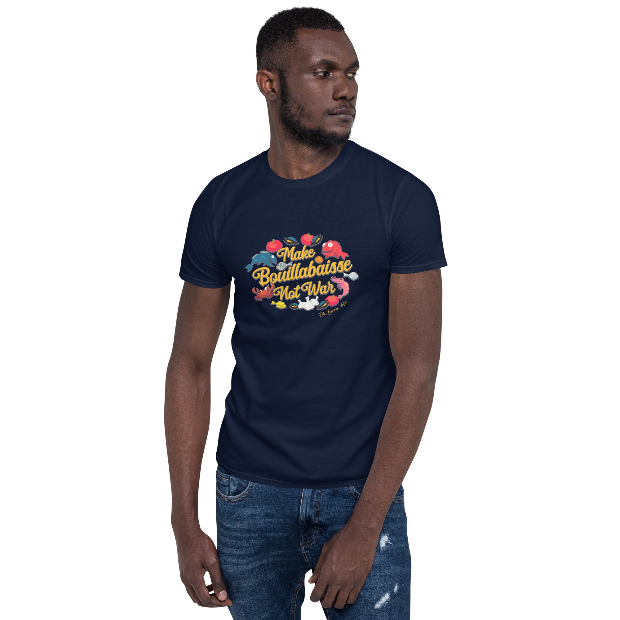 T-shirt softstyle en coton Make Bouillabaisse Not War Oh Bonne Mer