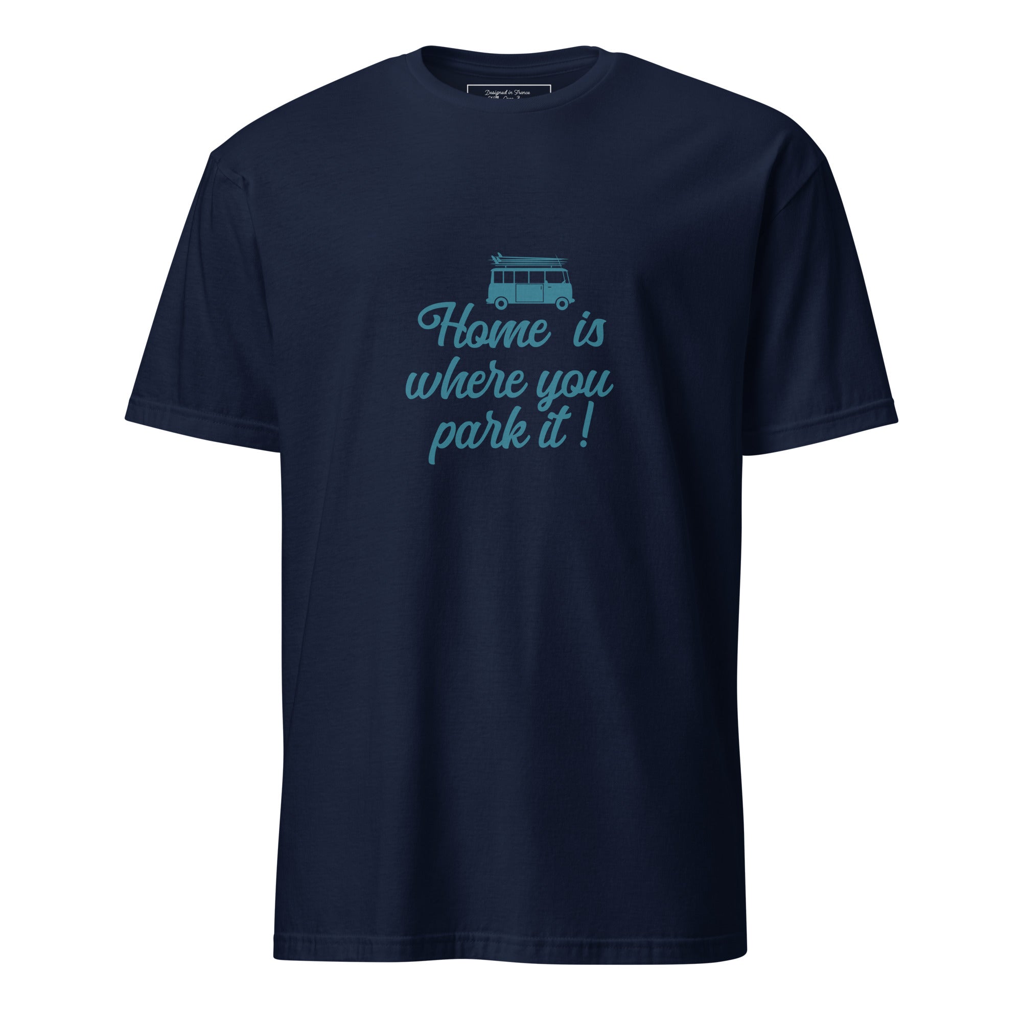 Softstyle Cotton T-Shirt Blue Surf Combi Home is where you park it