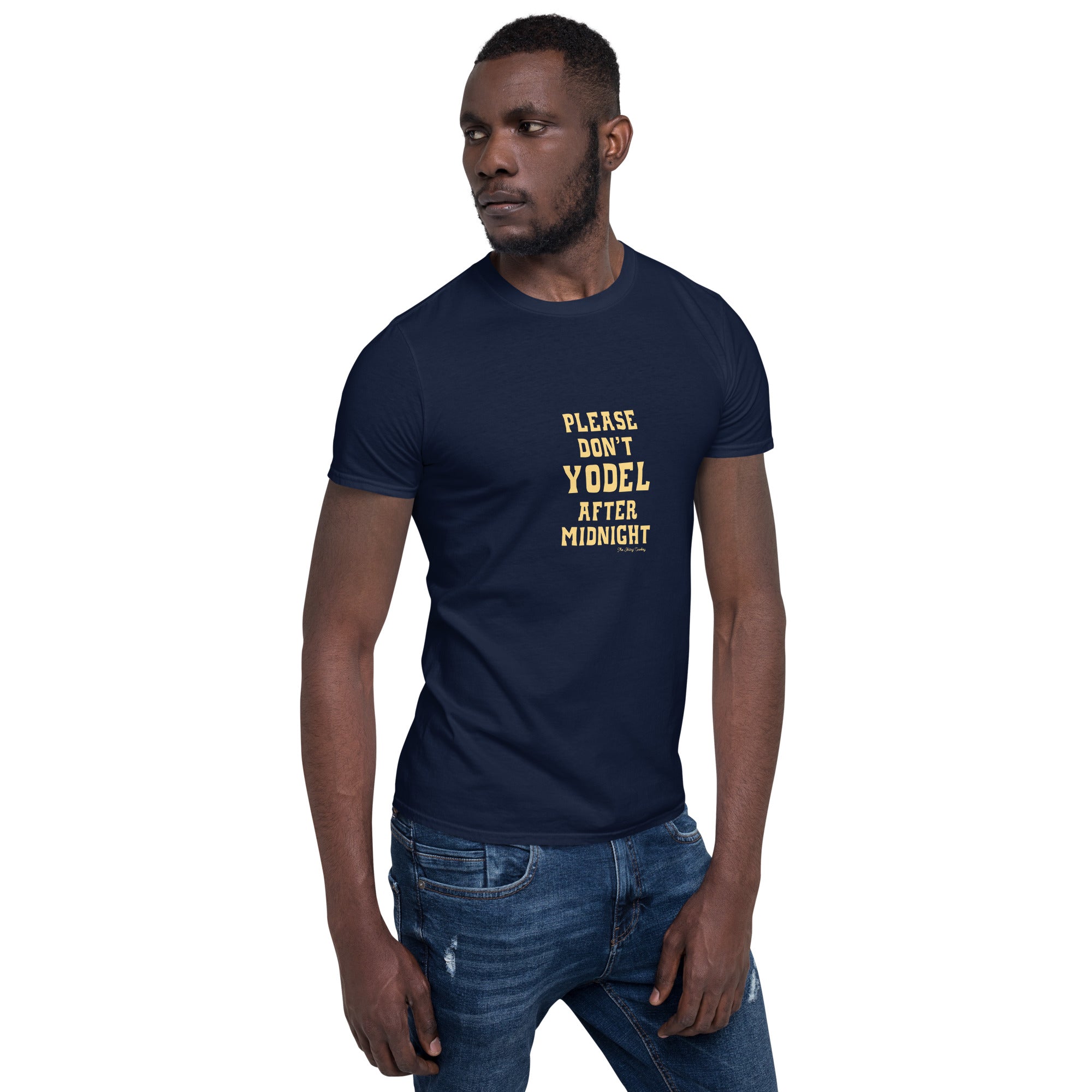 Softstyle Cotton T-Shirt Don't Yodel After Midnight on dark colors