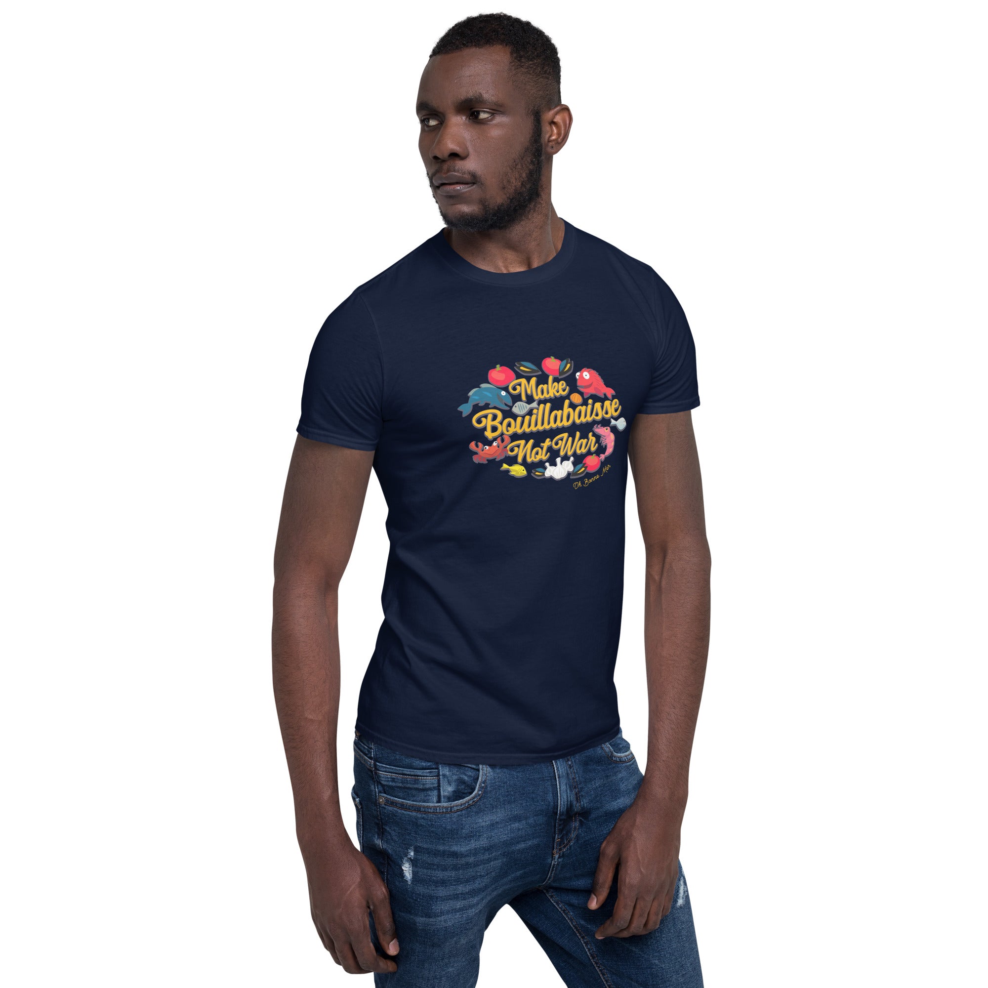 T-shirt softstyle en coton Make Bouillabaisse Not War Oh Bonne Mer