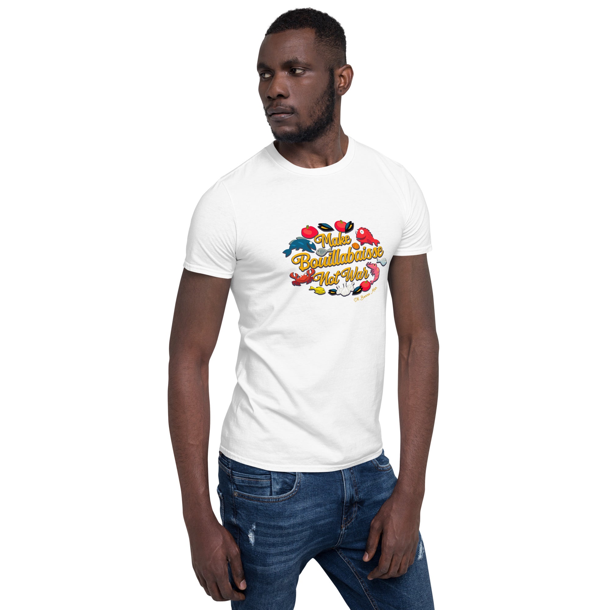 T-shirt softstyle en coton Make Bouillabaisse Not War Oh Bonne Mer