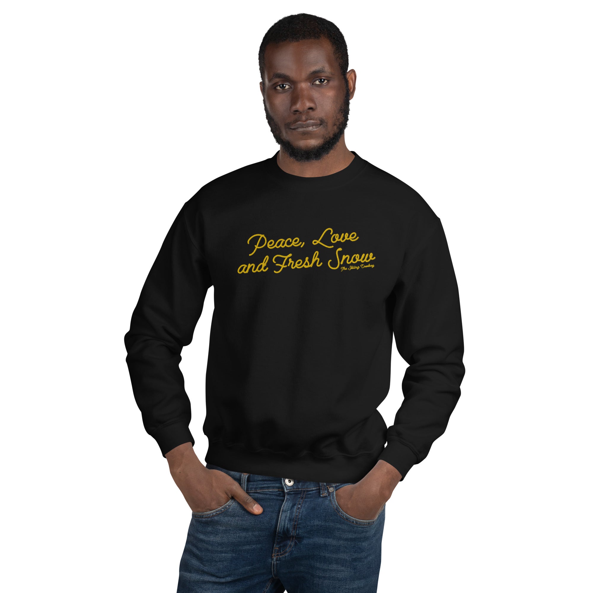 Sweat Unisexe à Col Rond Peace, Love and Fresh Snow grand motif brodé