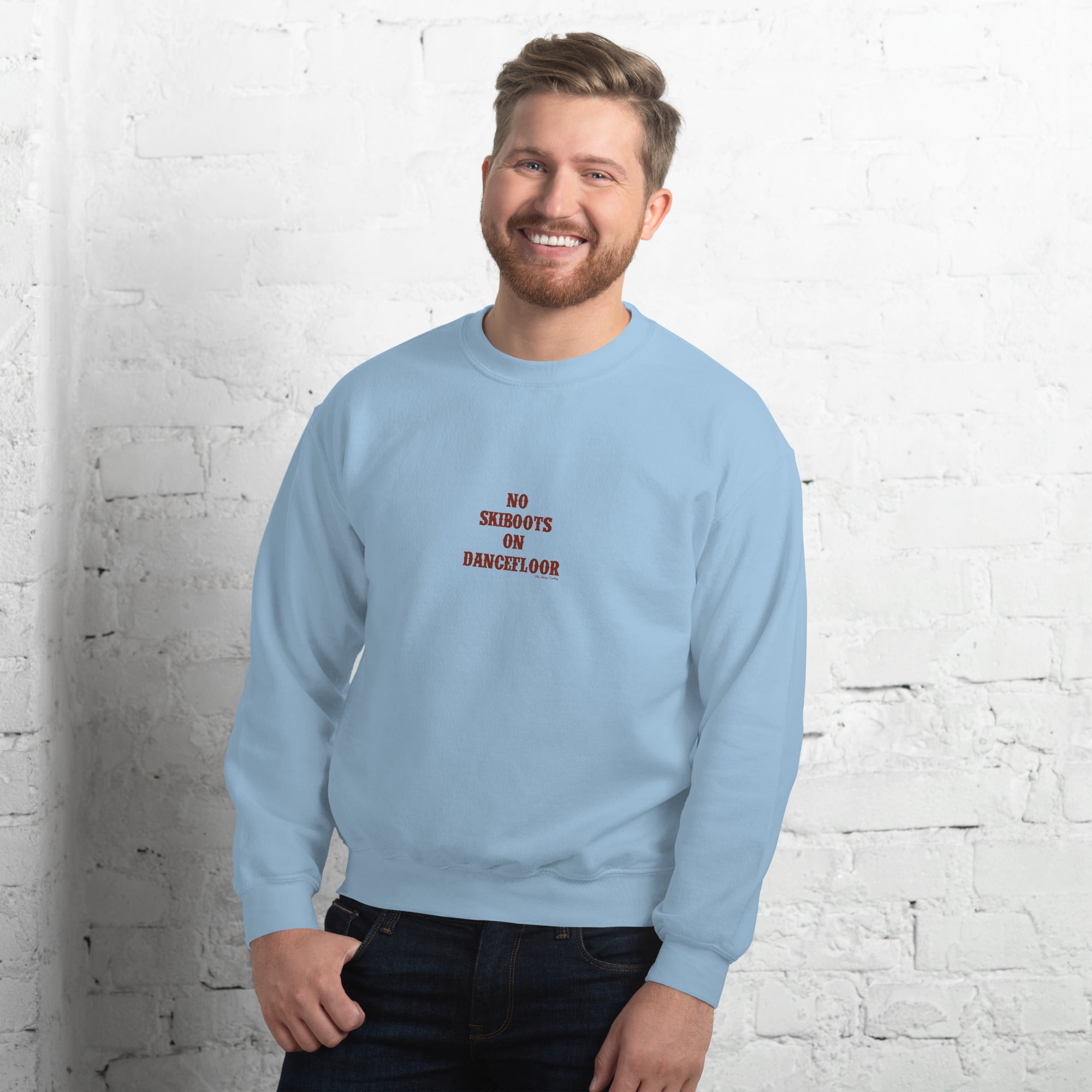 Unisex Sweatshirt No Skiboots on Dancefloor dark text