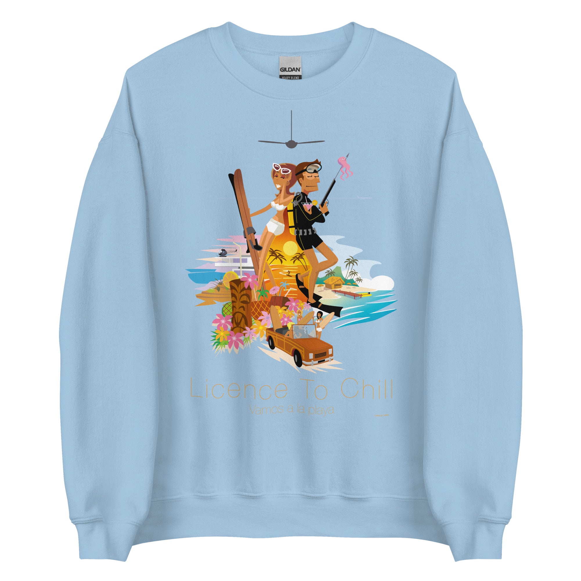 Unisex Sweatshirt License to Chill Vamos a la Playa on light colors