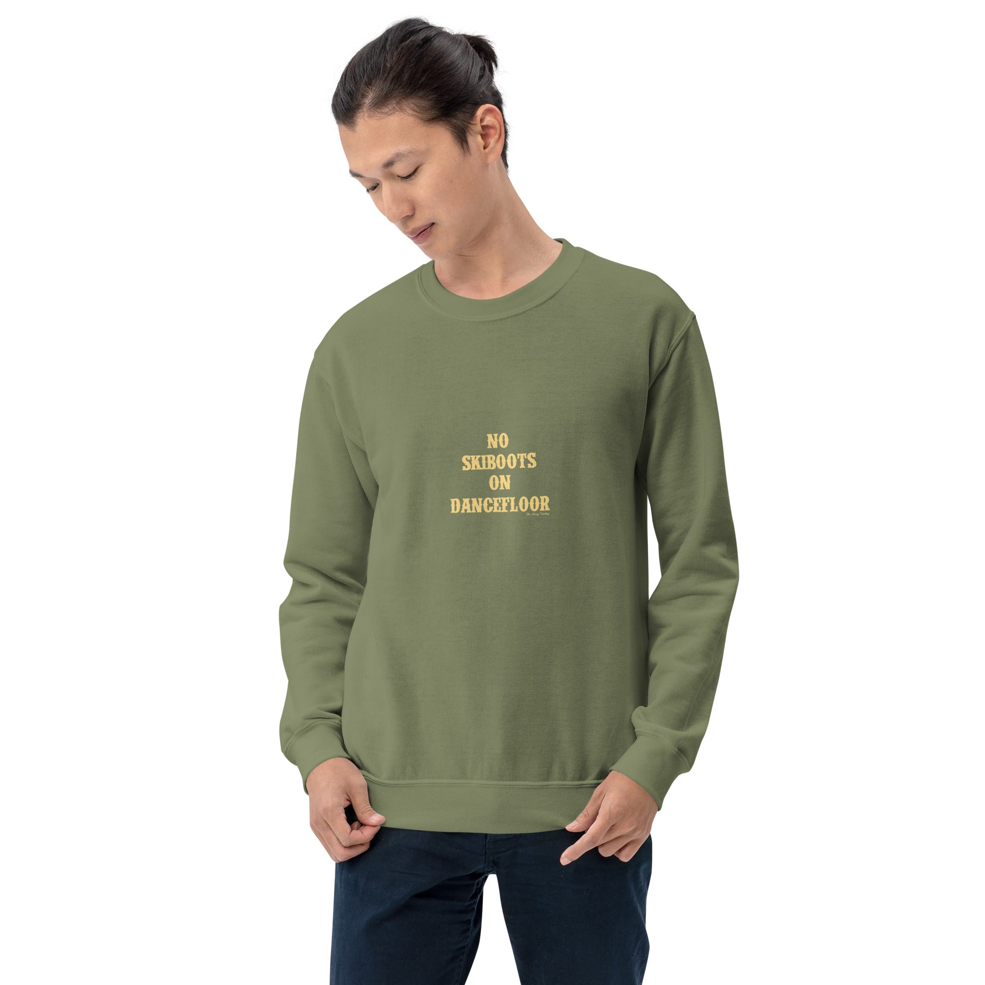 Unisex Sweatshirt No Skiboots on Dancefloor light text