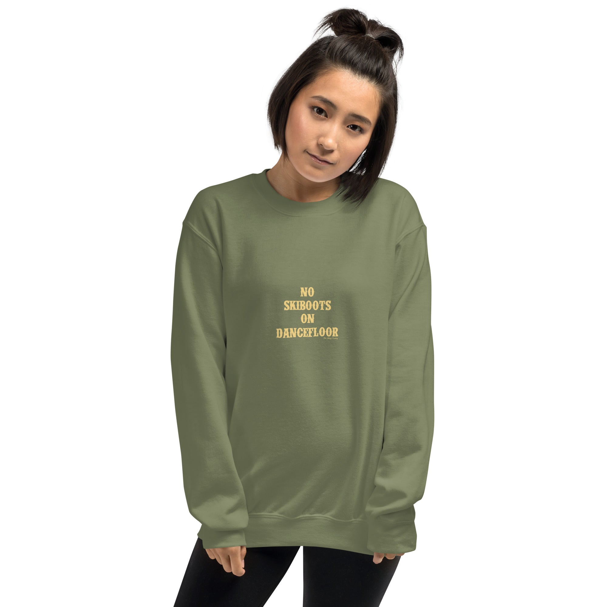 Unisex Sweatshirt No Skiboots on Dancefloor light text