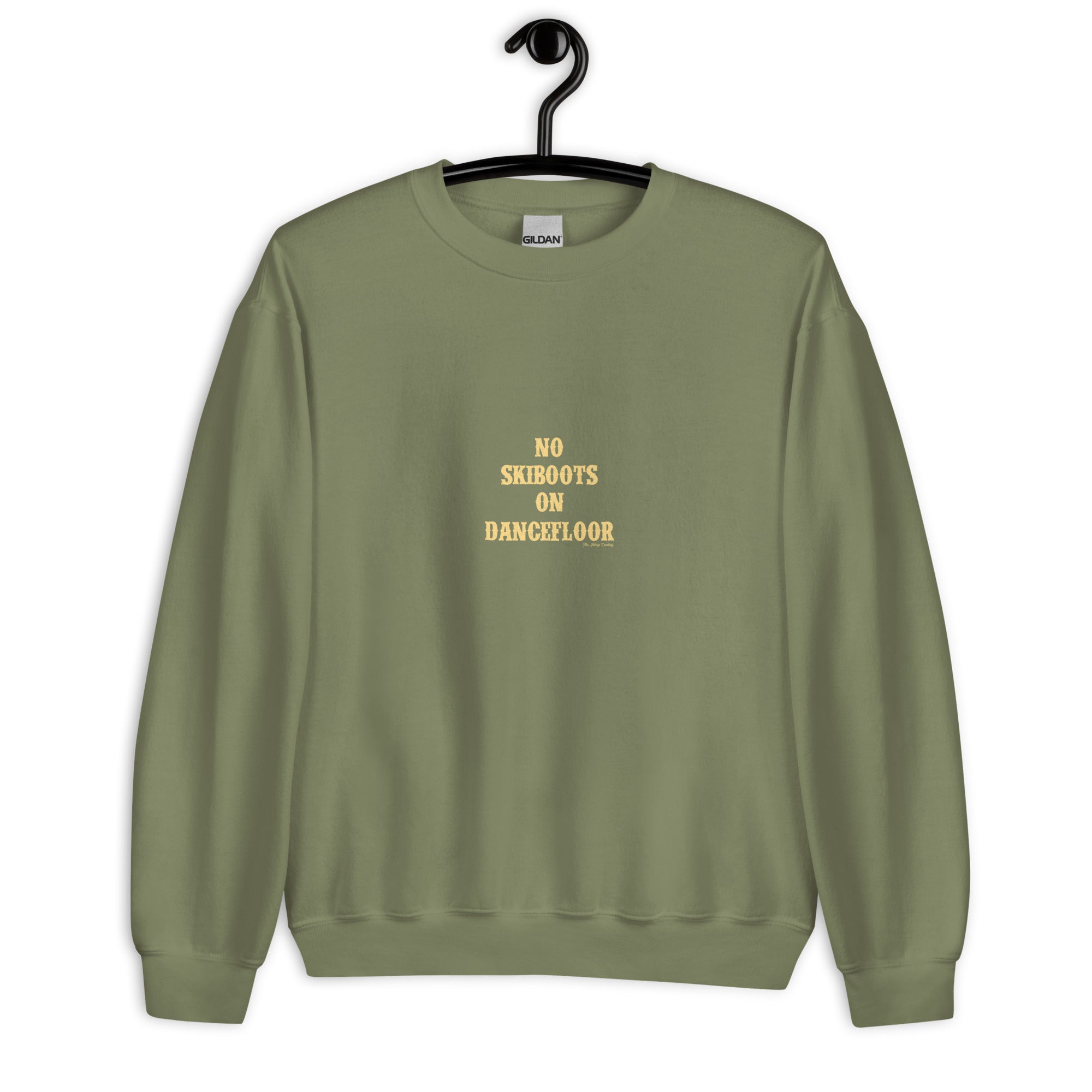 Unisex Sweatshirt No Skiboots on Dancefloor light text