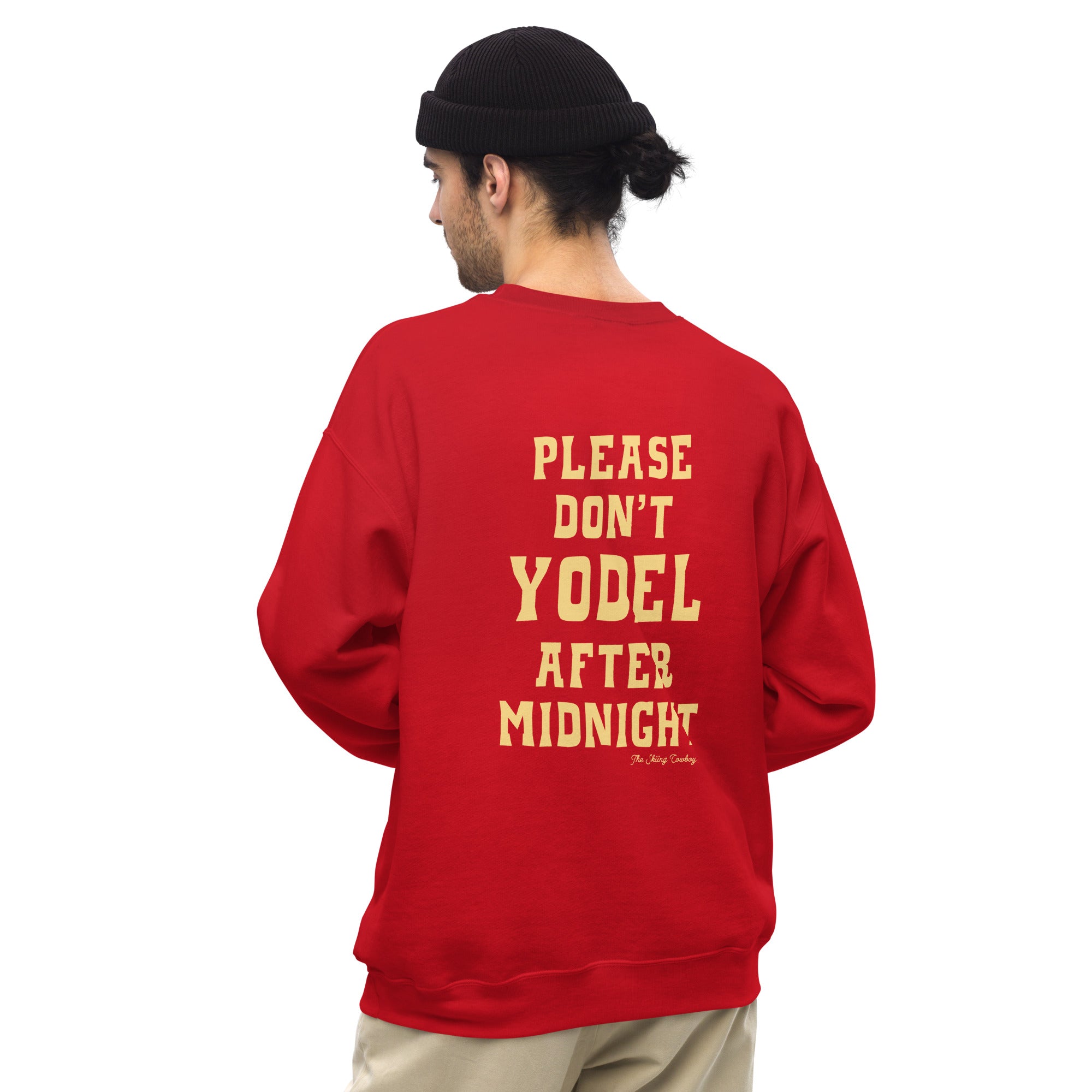 Unisex Sweatshirt Don't Yodel After Midnight light text (front & back)