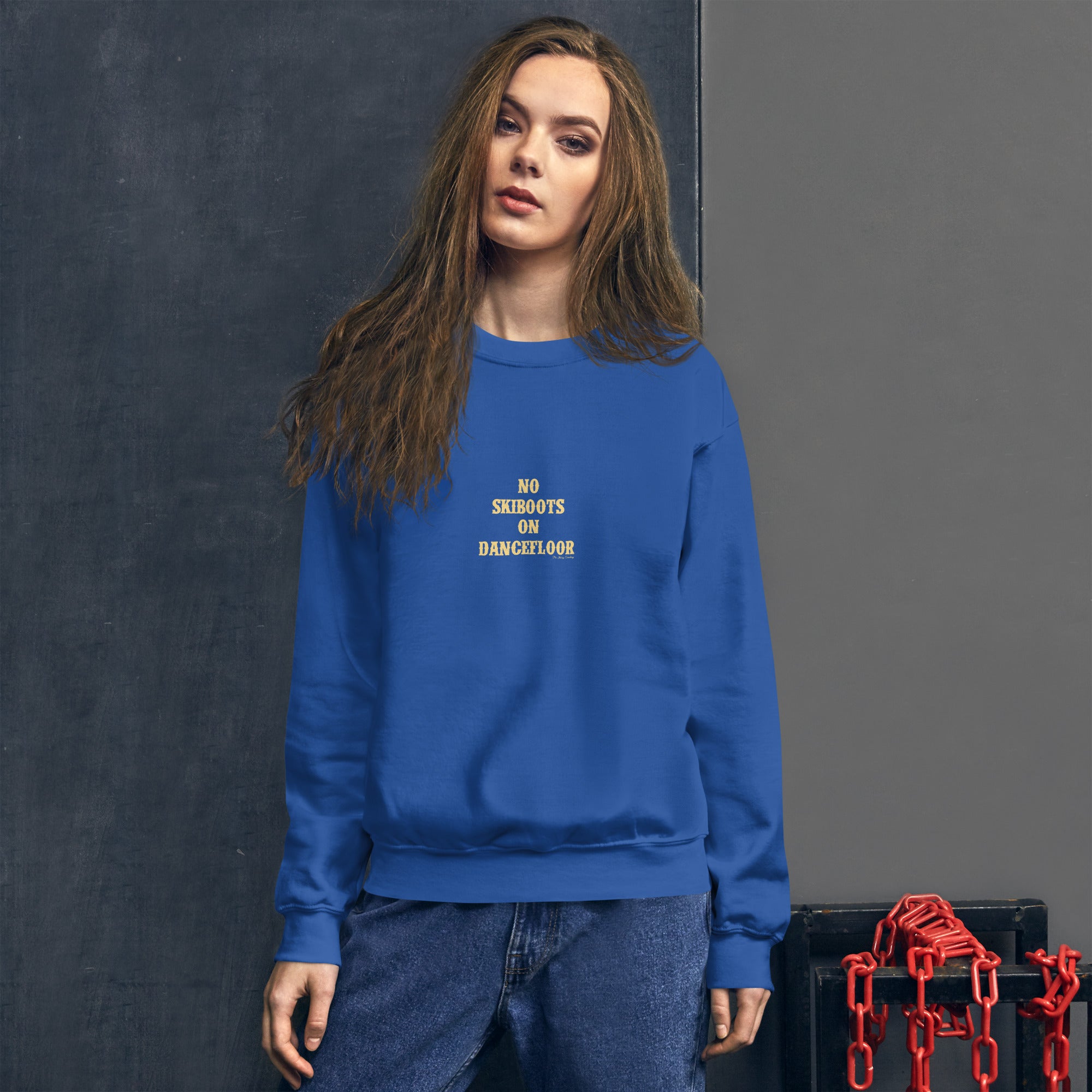 Unisex Sweatshirt No Skiboots on Dancefloor light text