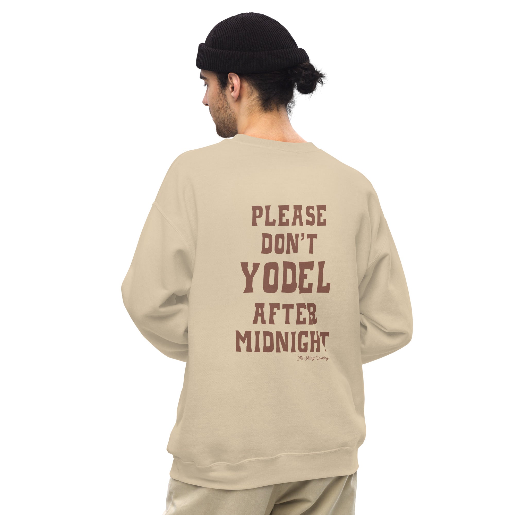 Unisex Sweatshirt Don't Yodel After Midnight dark text (front & back)