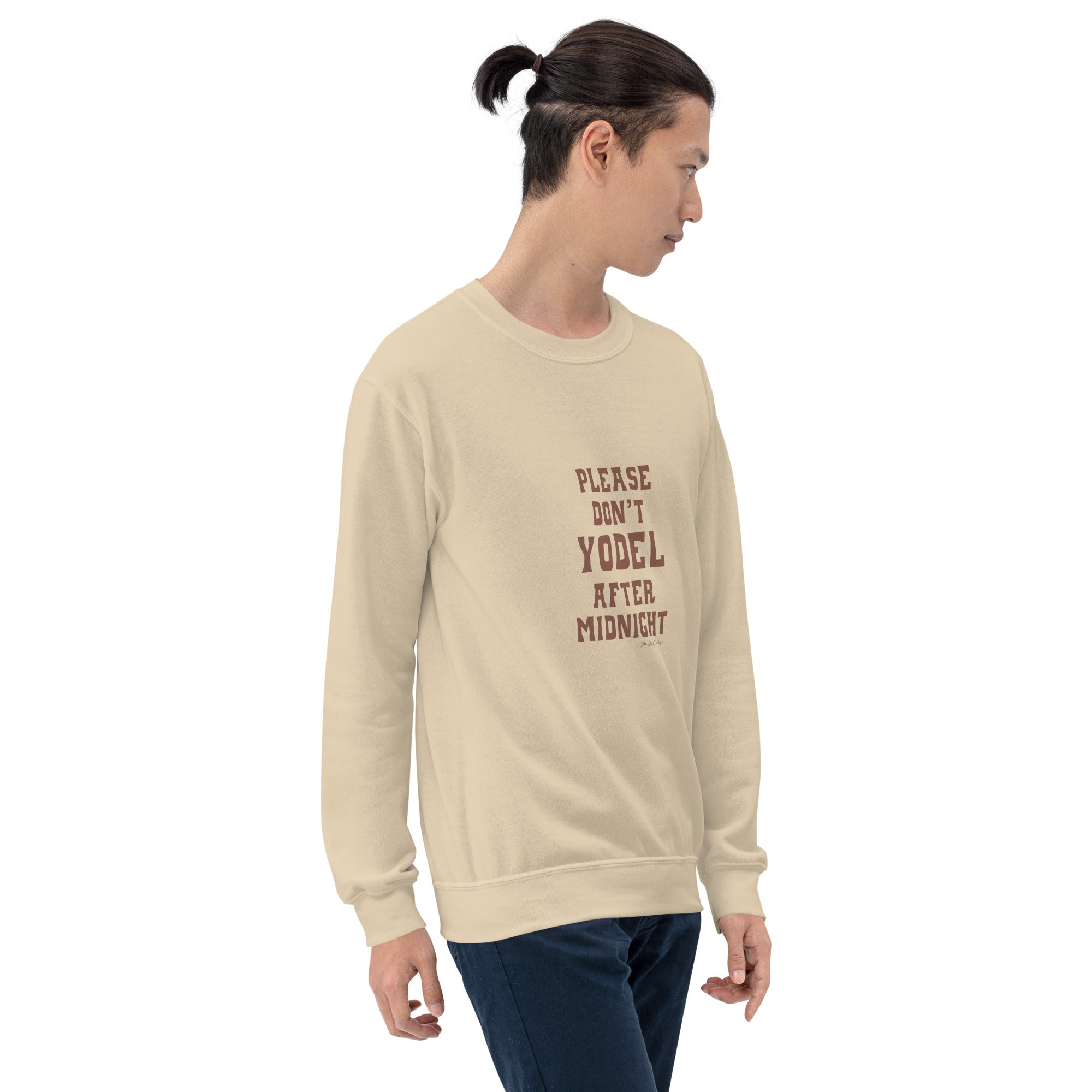 Unisex Sweatshirt Don't Yodel After Midnight dark text (front & back)