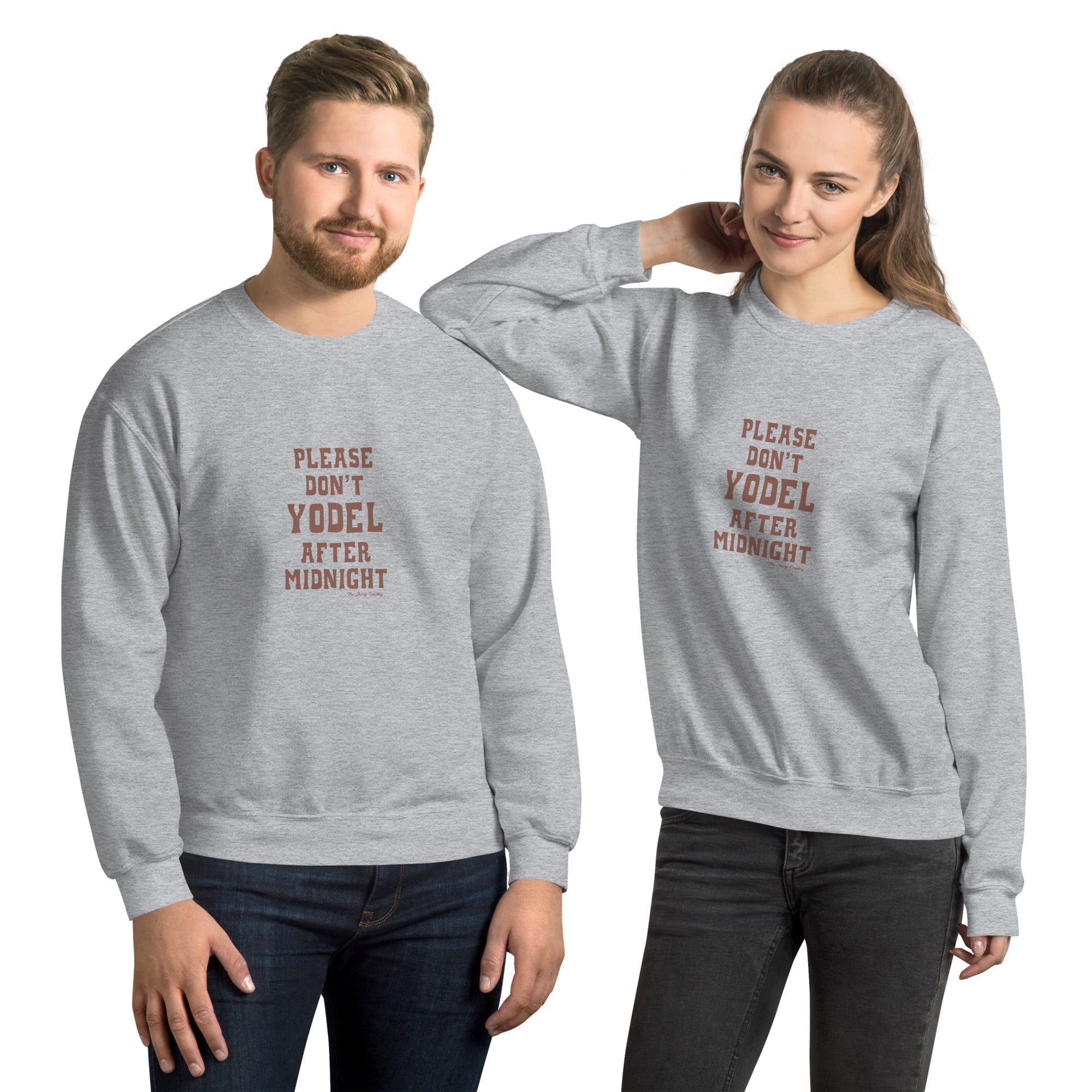 Unisex Sweatshirt Don't Yodel After Midnight dark text (front & back)