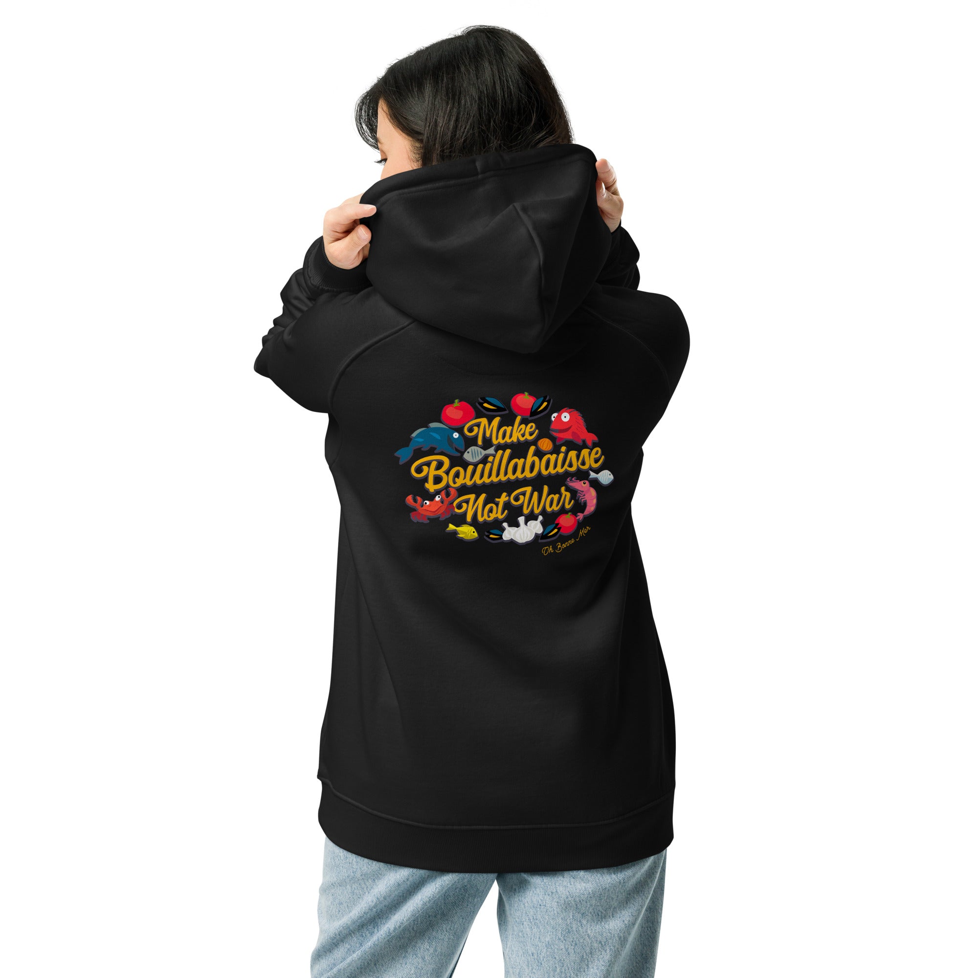 Unisex eco raglan hoodie Make Bouillabaisse Not War embroidered pattern (front) + print (back)