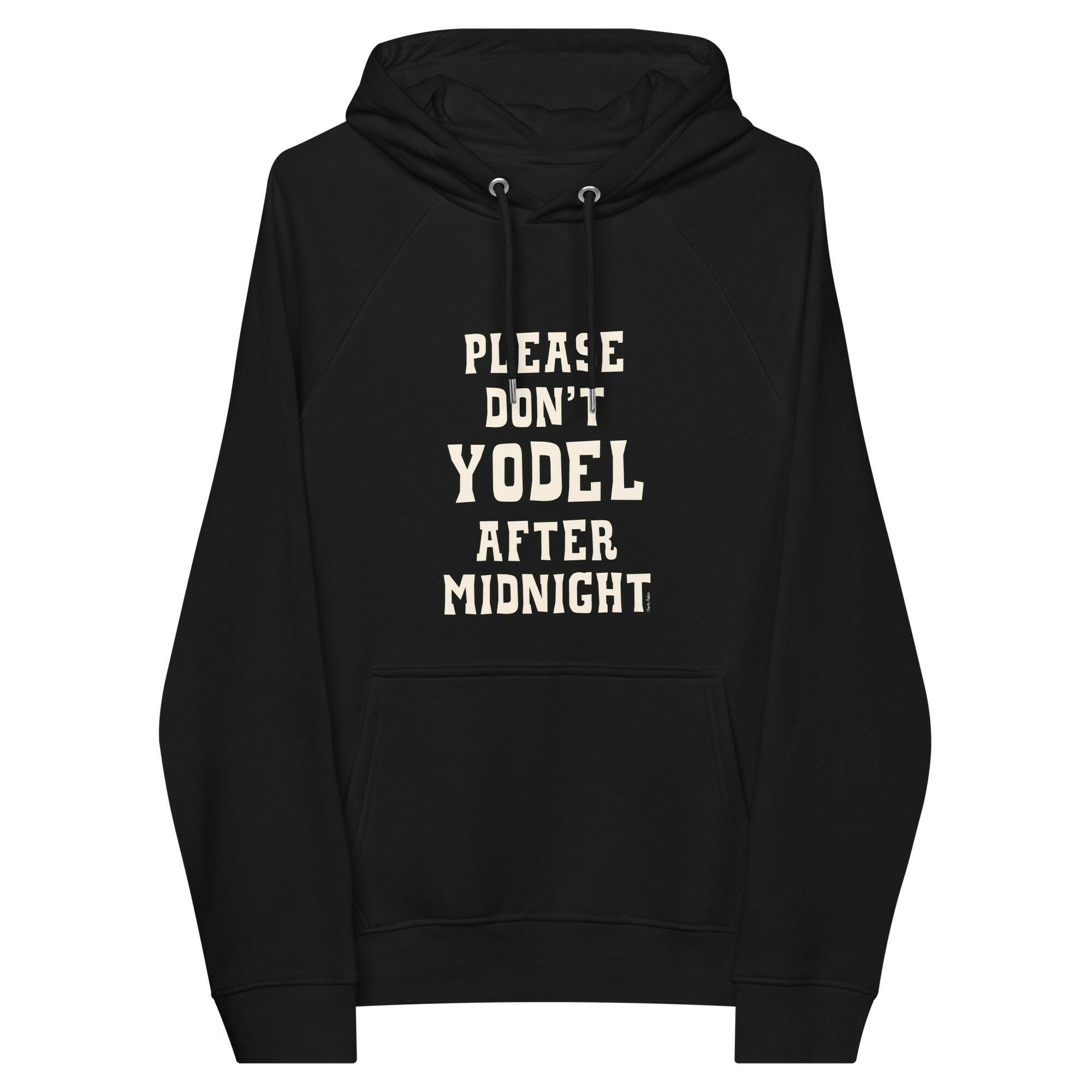 Unisex eco raglan hoodie Don't Yodel After Midnight on dark colors