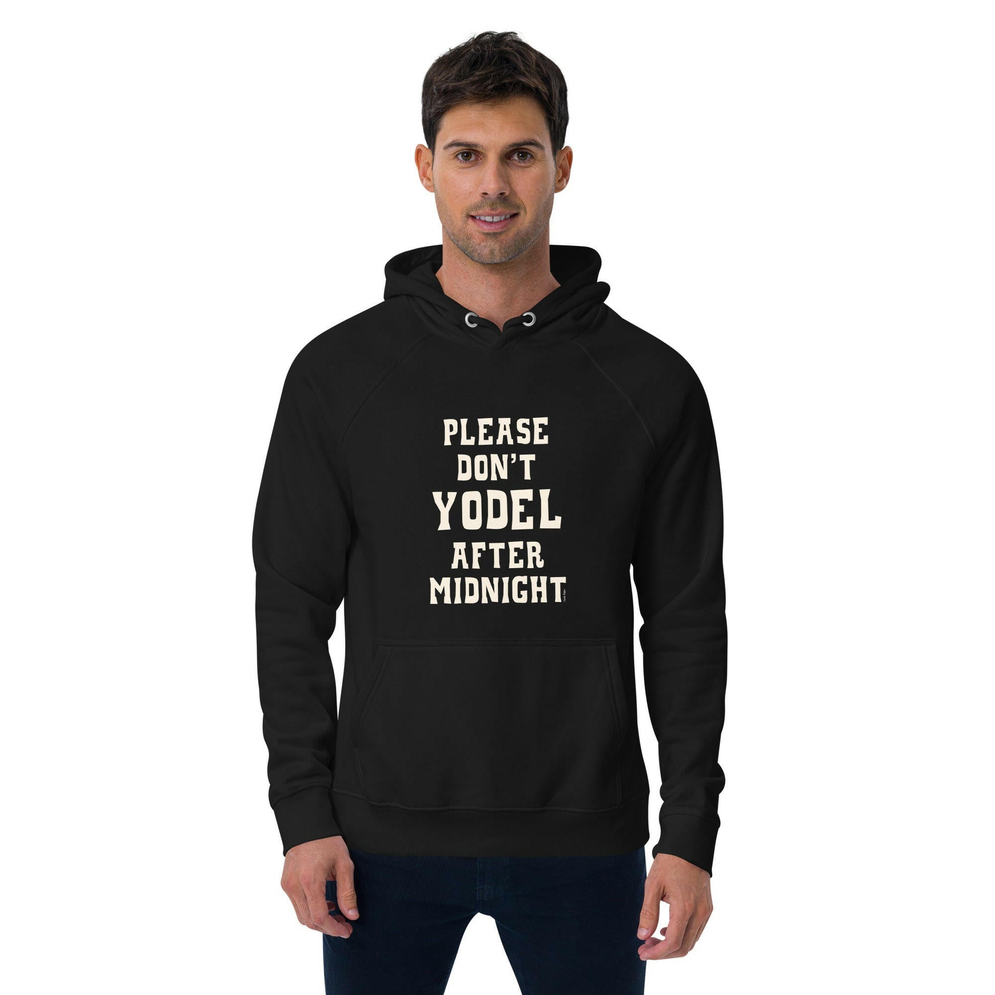 Unisex eco raglan hoodie Don't Yodel After Midnight on dark colors