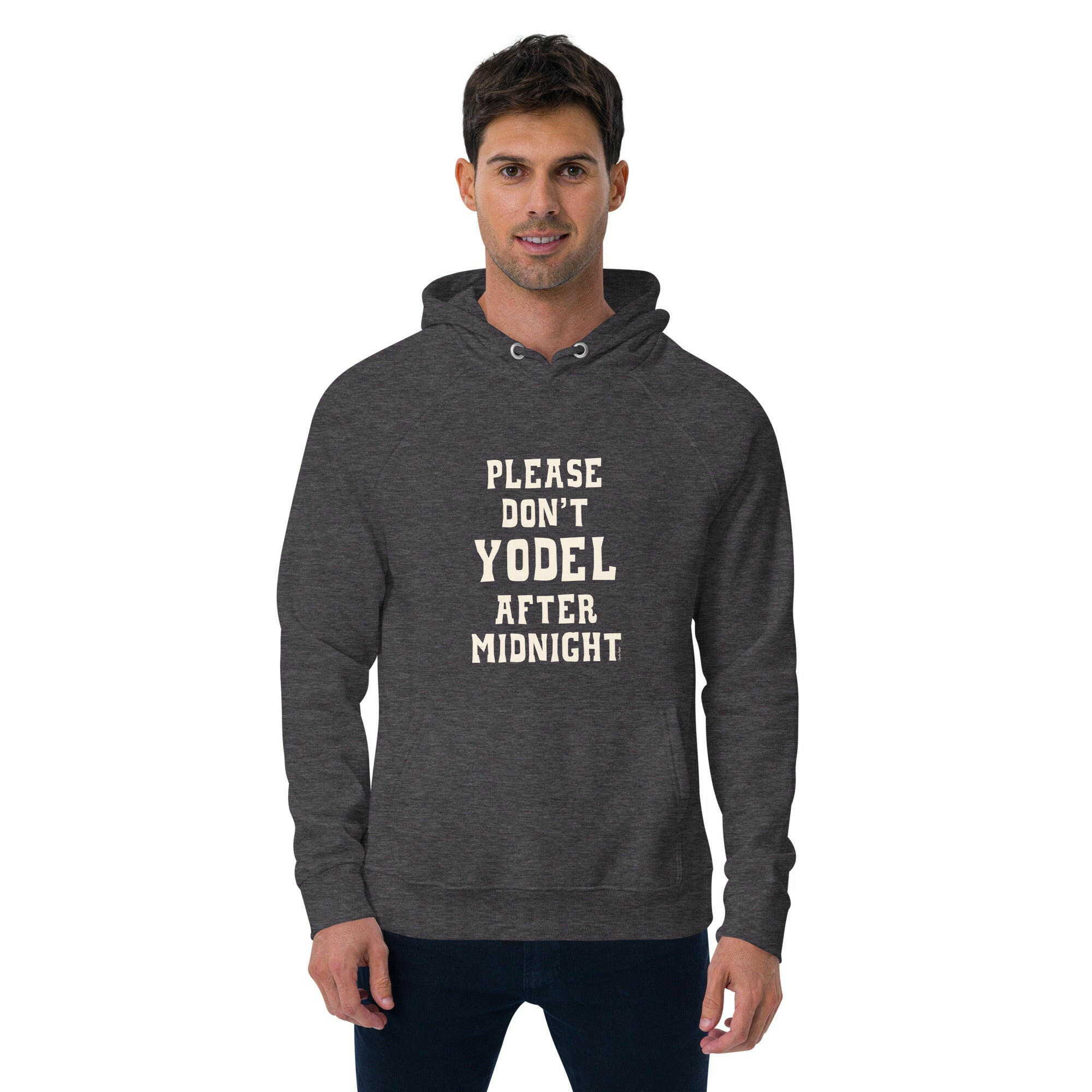 Unisex eco raglan hoodie Don't Yodel After Midnight on dark colors