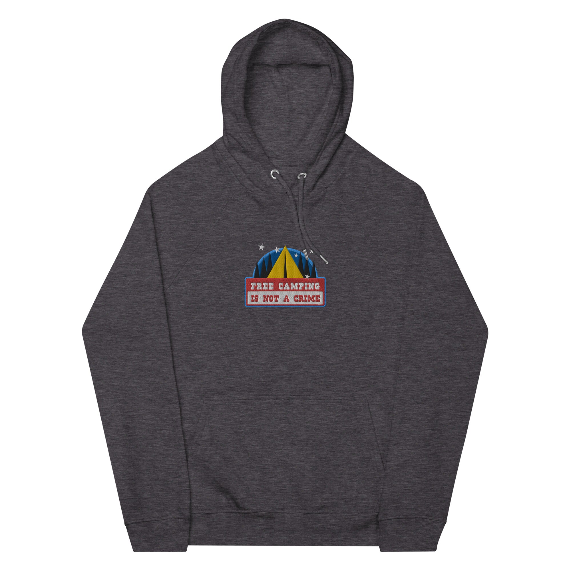 Unisex eco raglan hoodie Free camping is not a crime graphic multicolor embroidered pattern