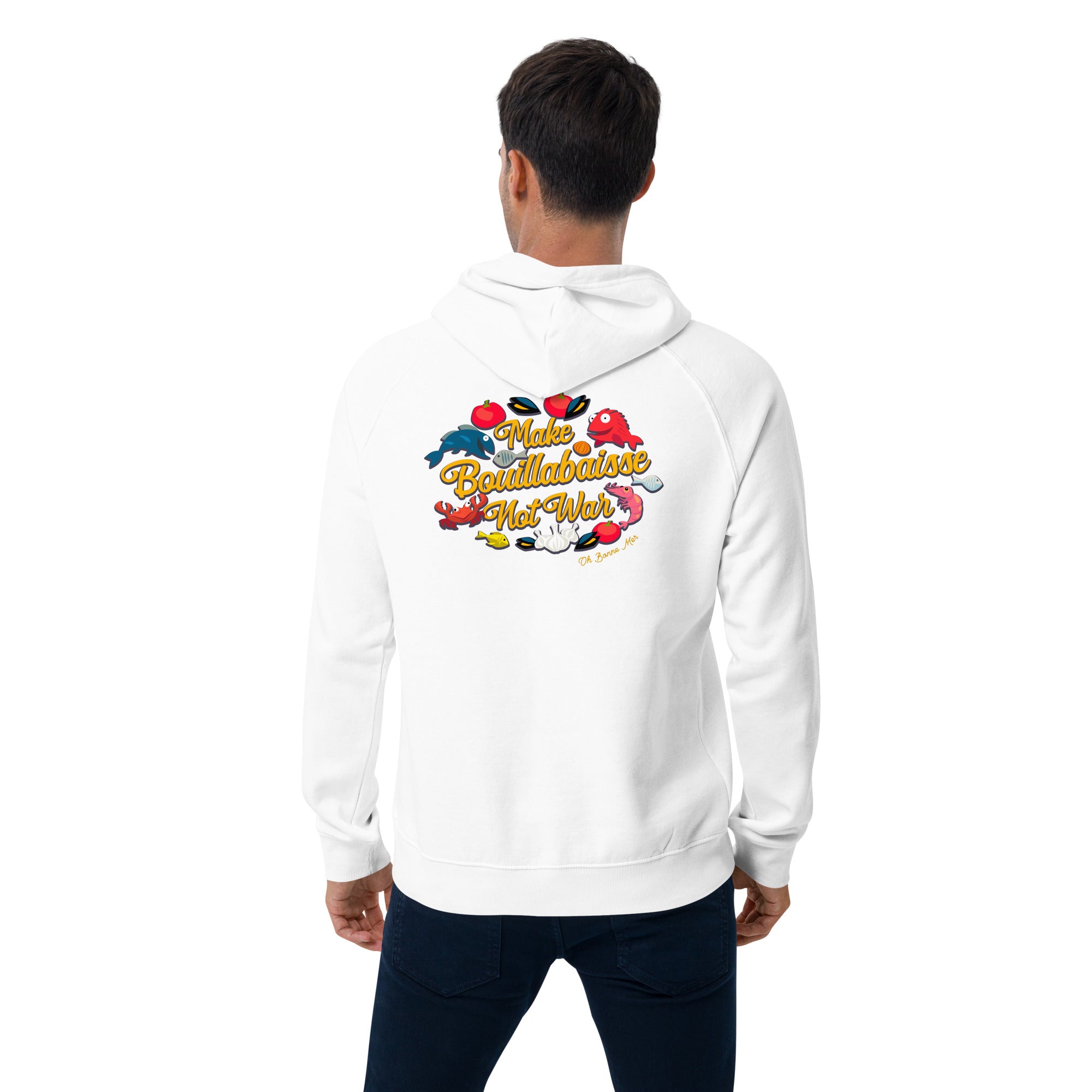 Unisex eco raglan hoodie Make Bouillabaisse Not War embroidered pattern (front) + print (back)