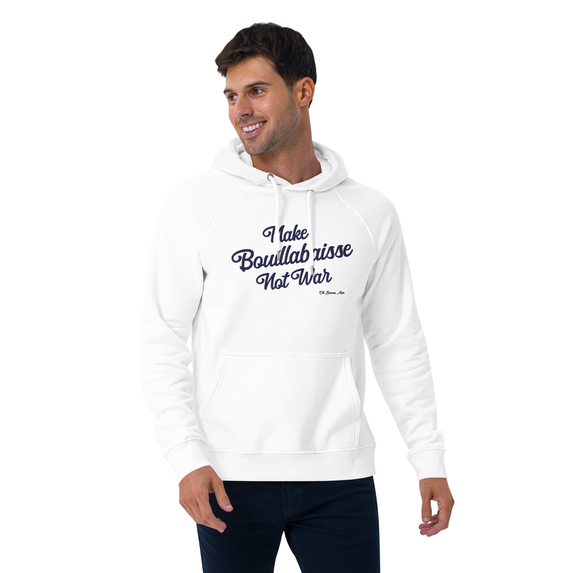 Sweat à capuche écologique Raglan unisexe Make Bouillabaisse Not War grand motif brodé navy