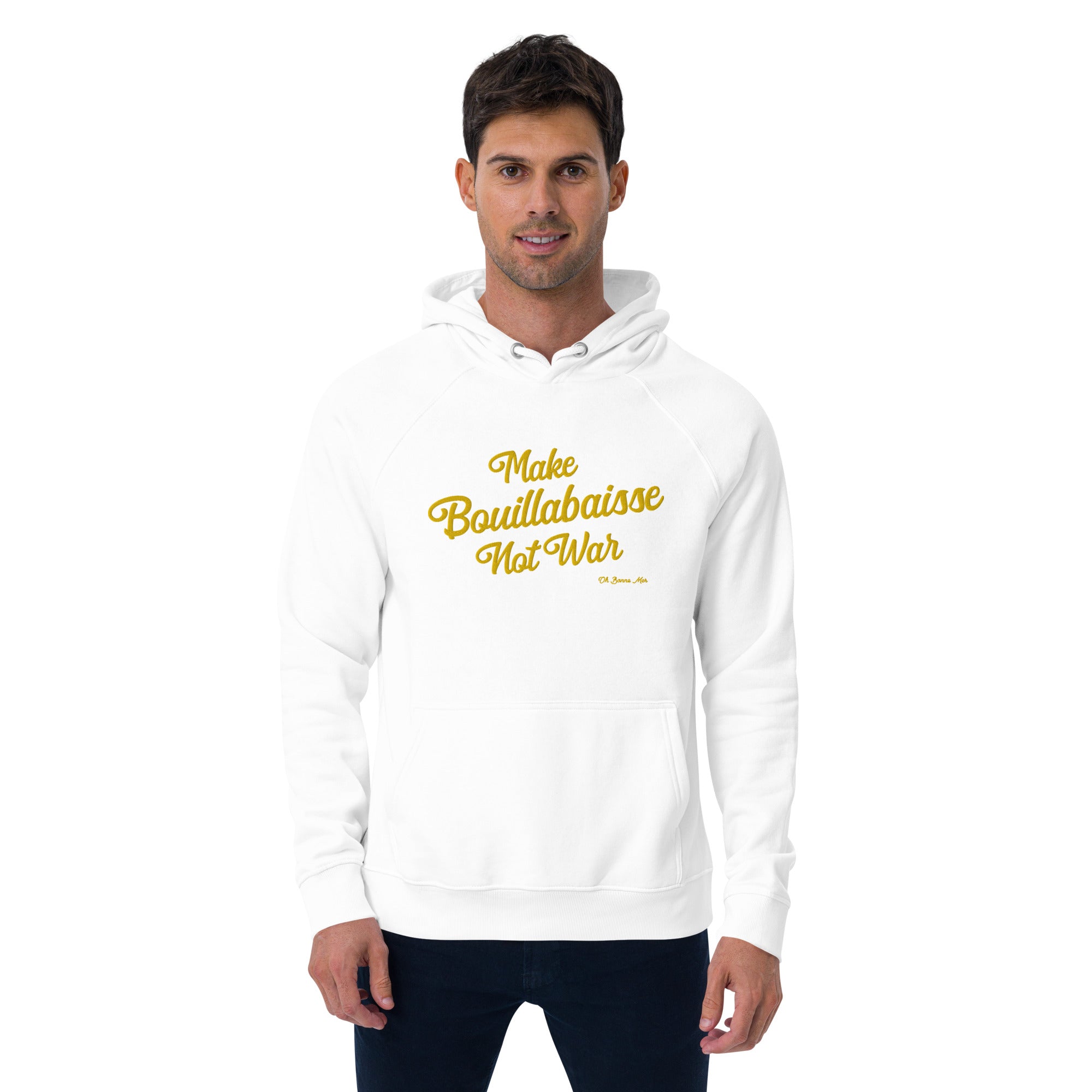 Sweat à capuche écologique Raglan unisexe Make Bouillabaisse Not War grand motif brodé gold