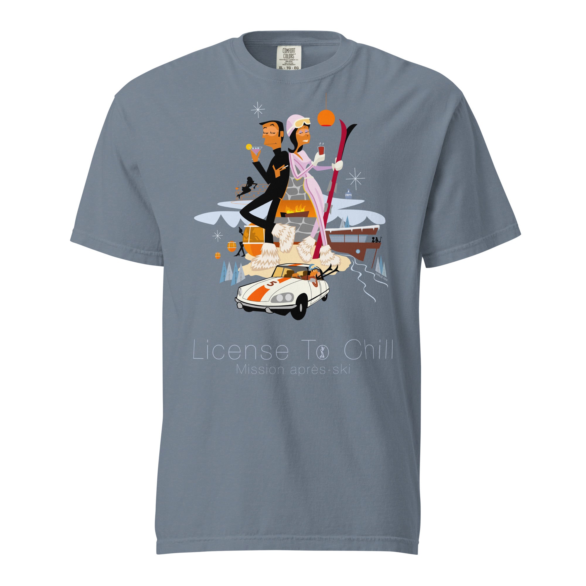 Unisex garment-dyed heavyweight t-shirt License To Chill Mission Après-Ski on dark colors