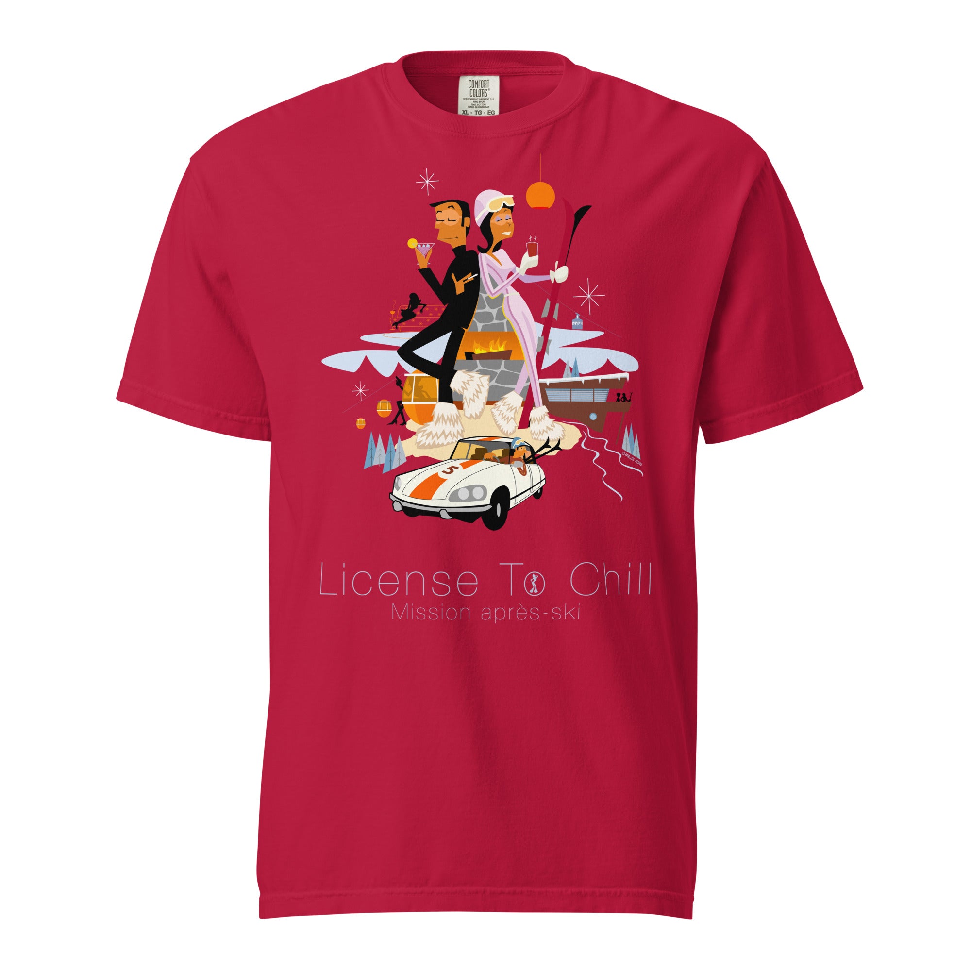 Unisex garment-dyed heavyweight t-shirt License To Chill Mission Après-Ski on reds