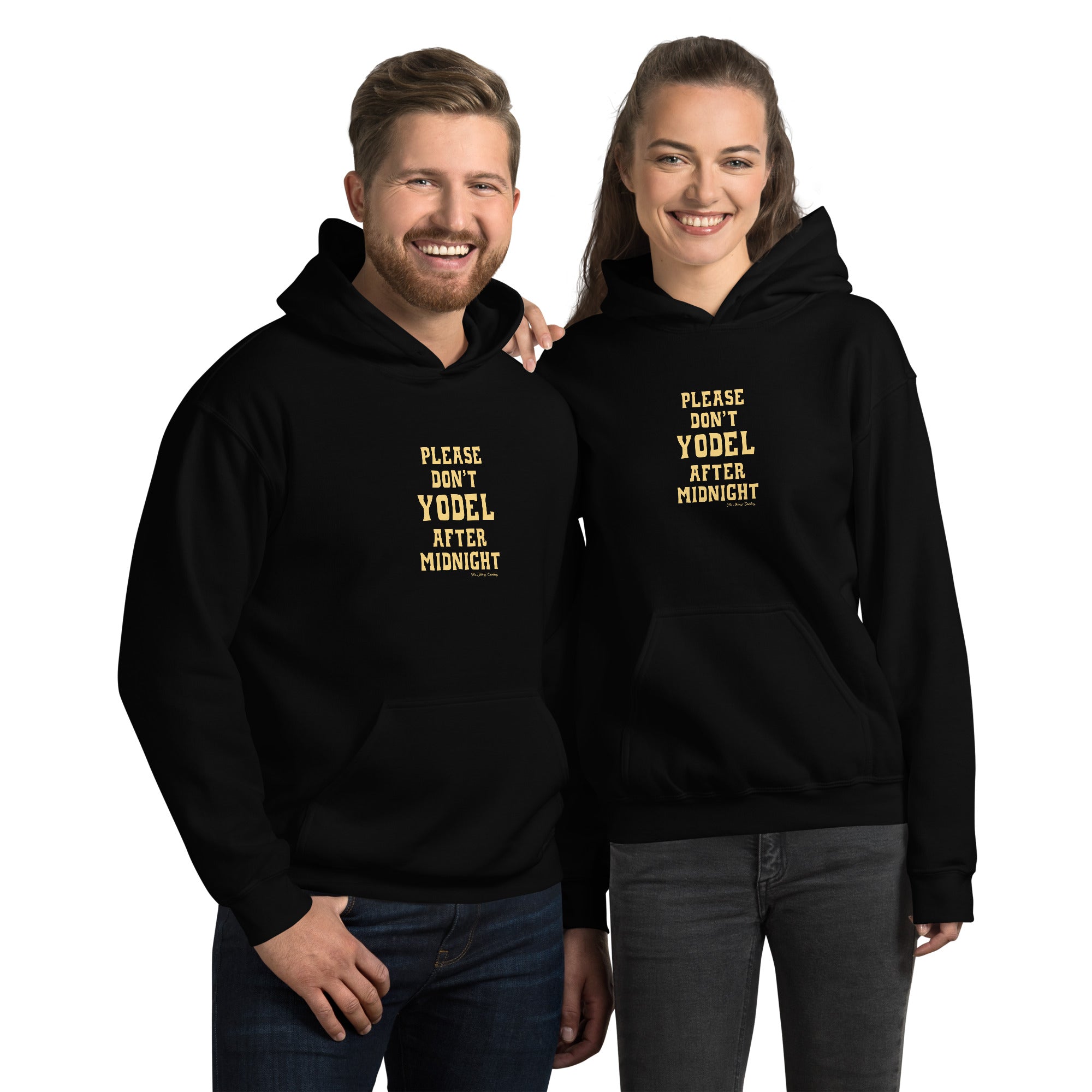 Unisex Hoodie Don't Yodel After Midnight on dark colors