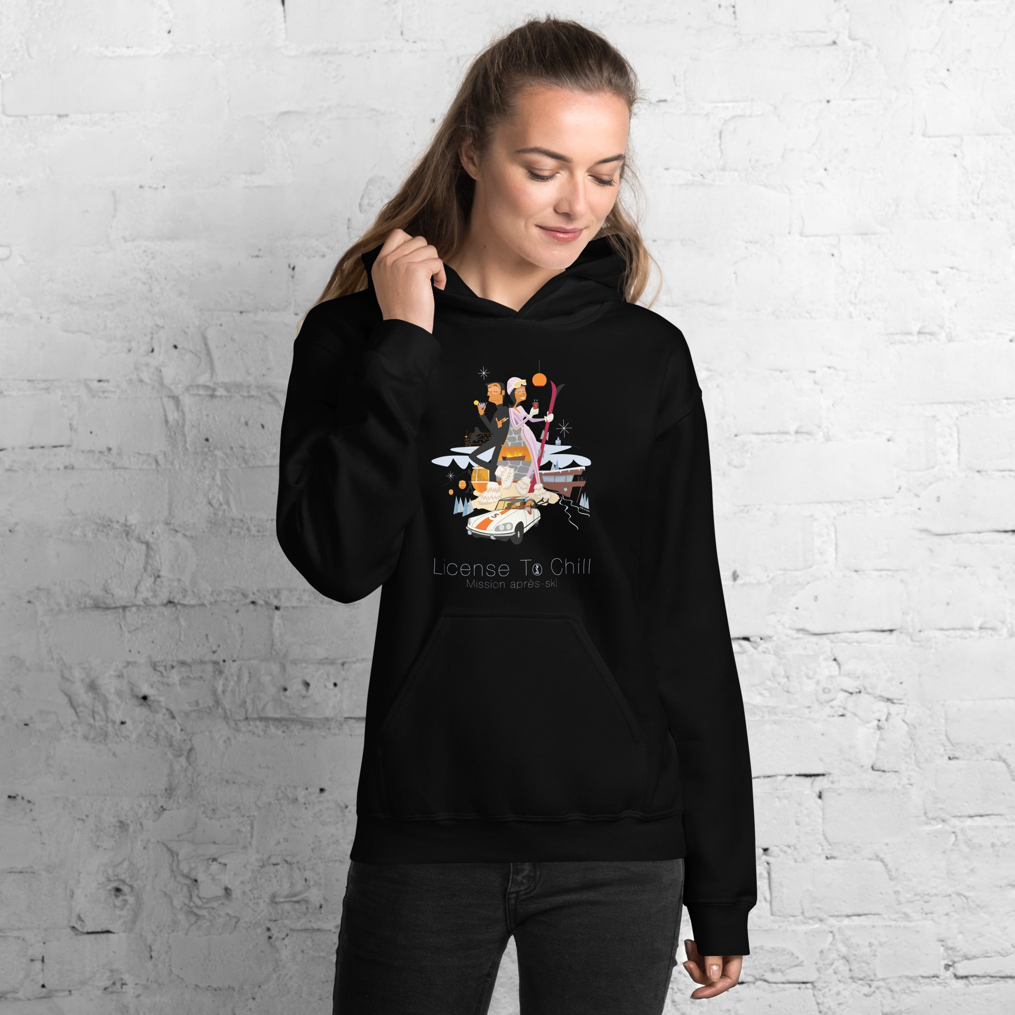 Unisex Hoodie License To Chill Mission Après-Ski on dark colors