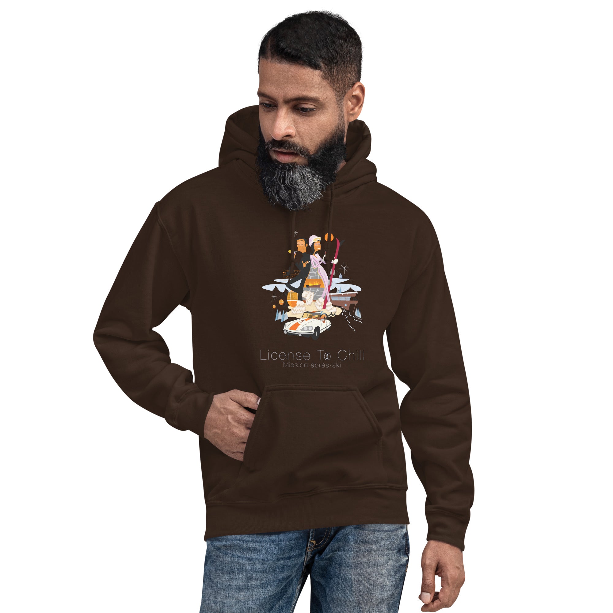 Unisex Hoodie License To Chill Mission Après-Ski on dark colors