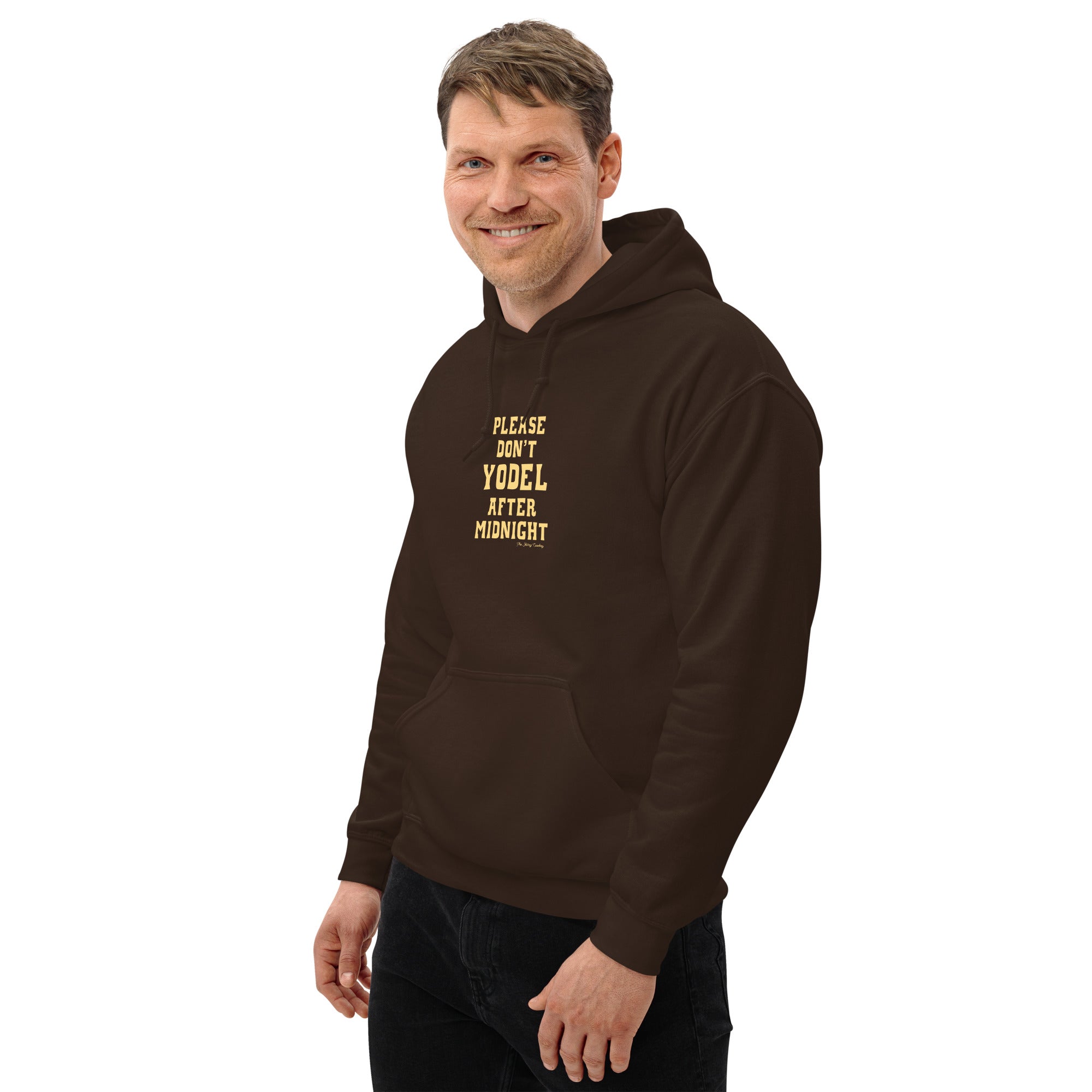 Unisex Hoodie Don't Yodel After Midnight on dark colors