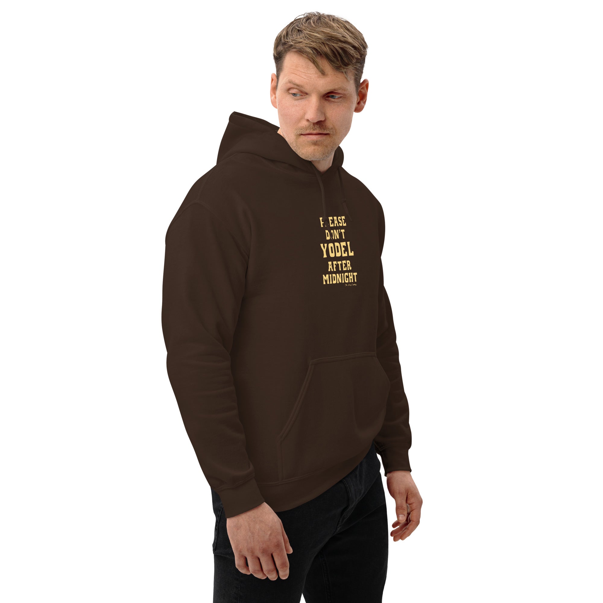 Unisex Hoodie Don't Yodel After Midnight on dark colors