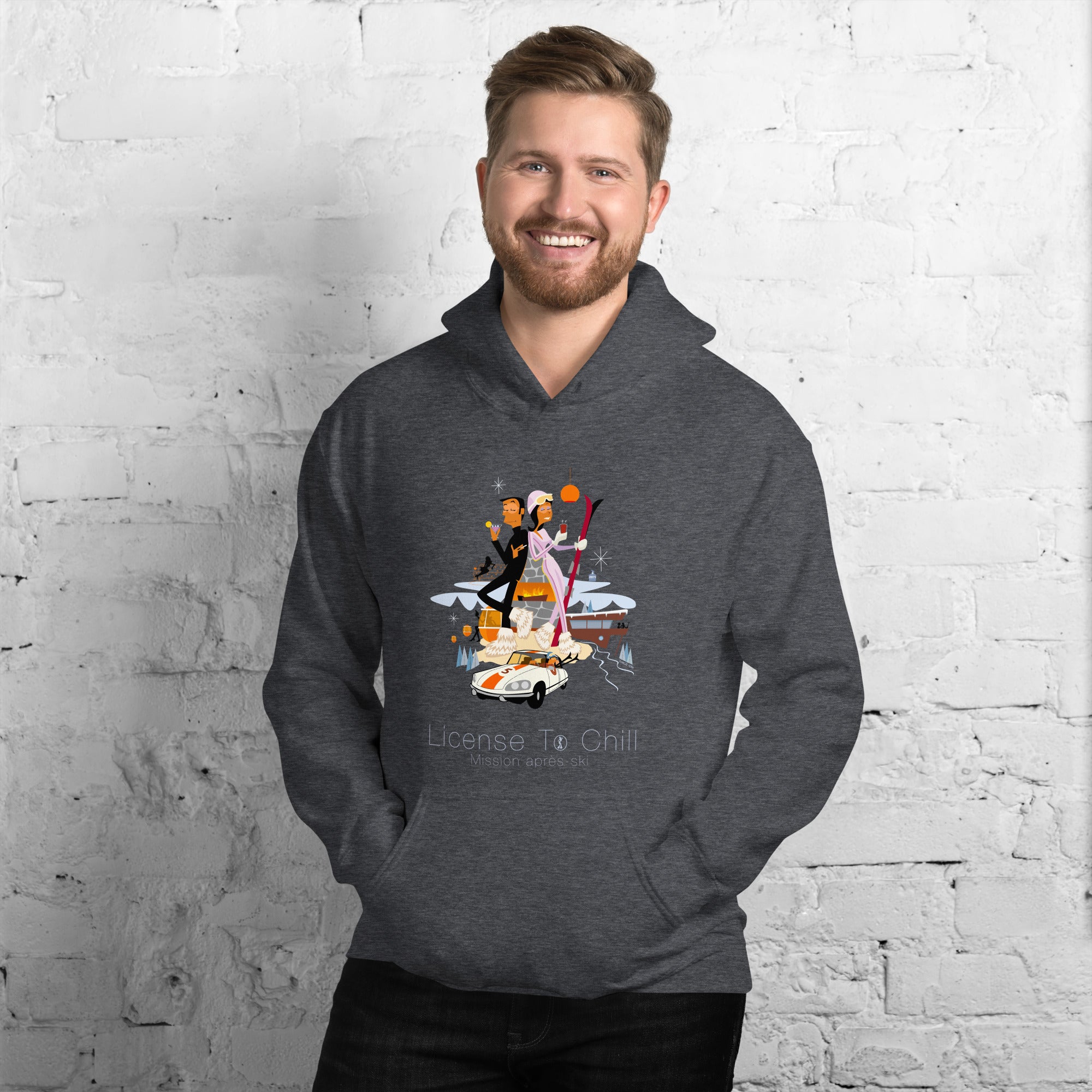 Unisex Hoodie License To Chill Mission Après-Ski on dark colors