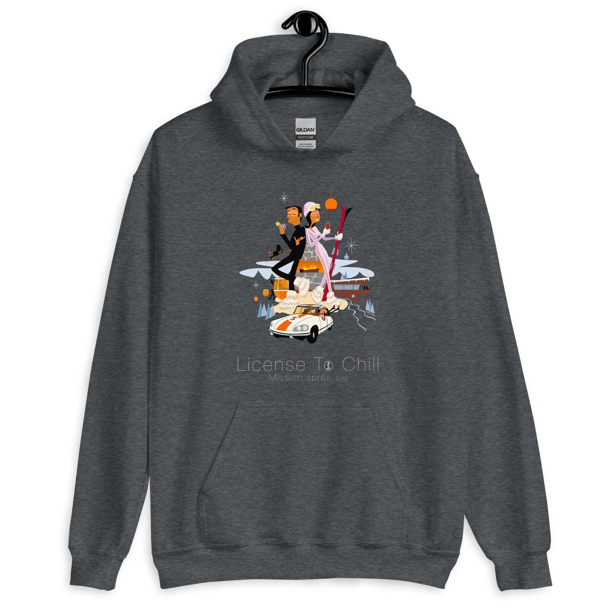 Unisex Hoodie License To Chill Mission Après-Ski on dark colors