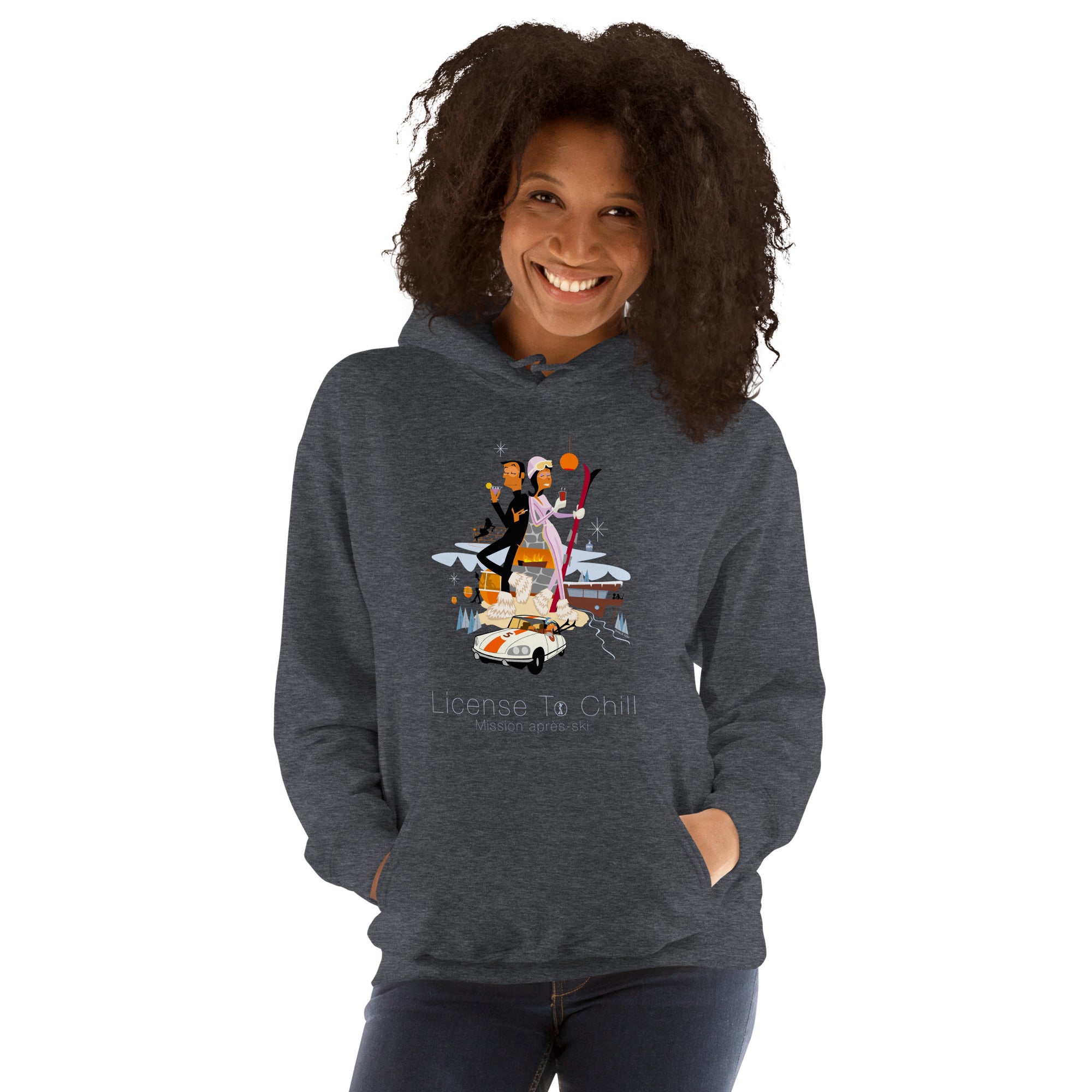 Unisex Hoodie License To Chill Mission Après-Ski on dark colors